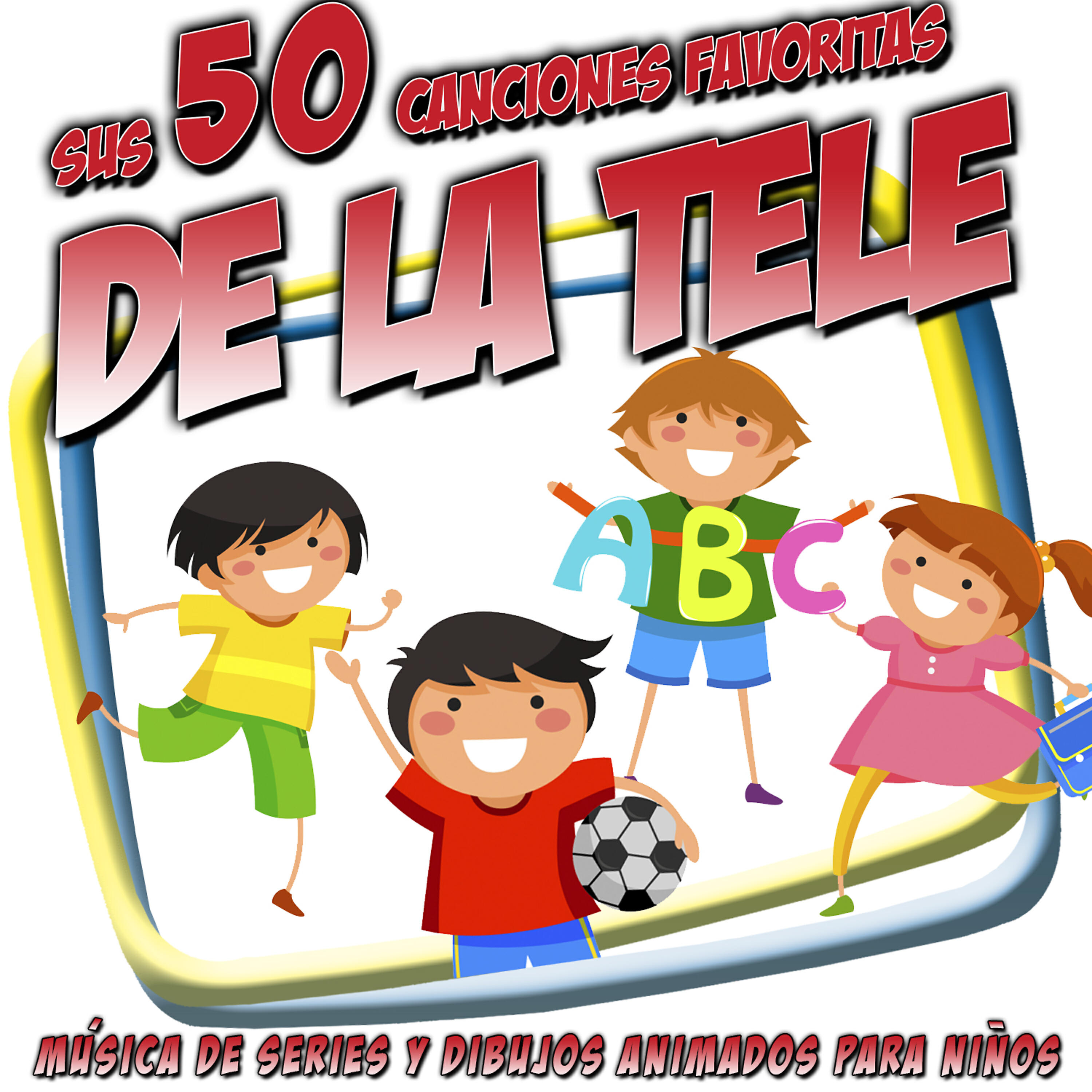 Релиз Sus 50 Canciones Favoritas de Televisión. Música de Series y Dibujos Animados de Siempre