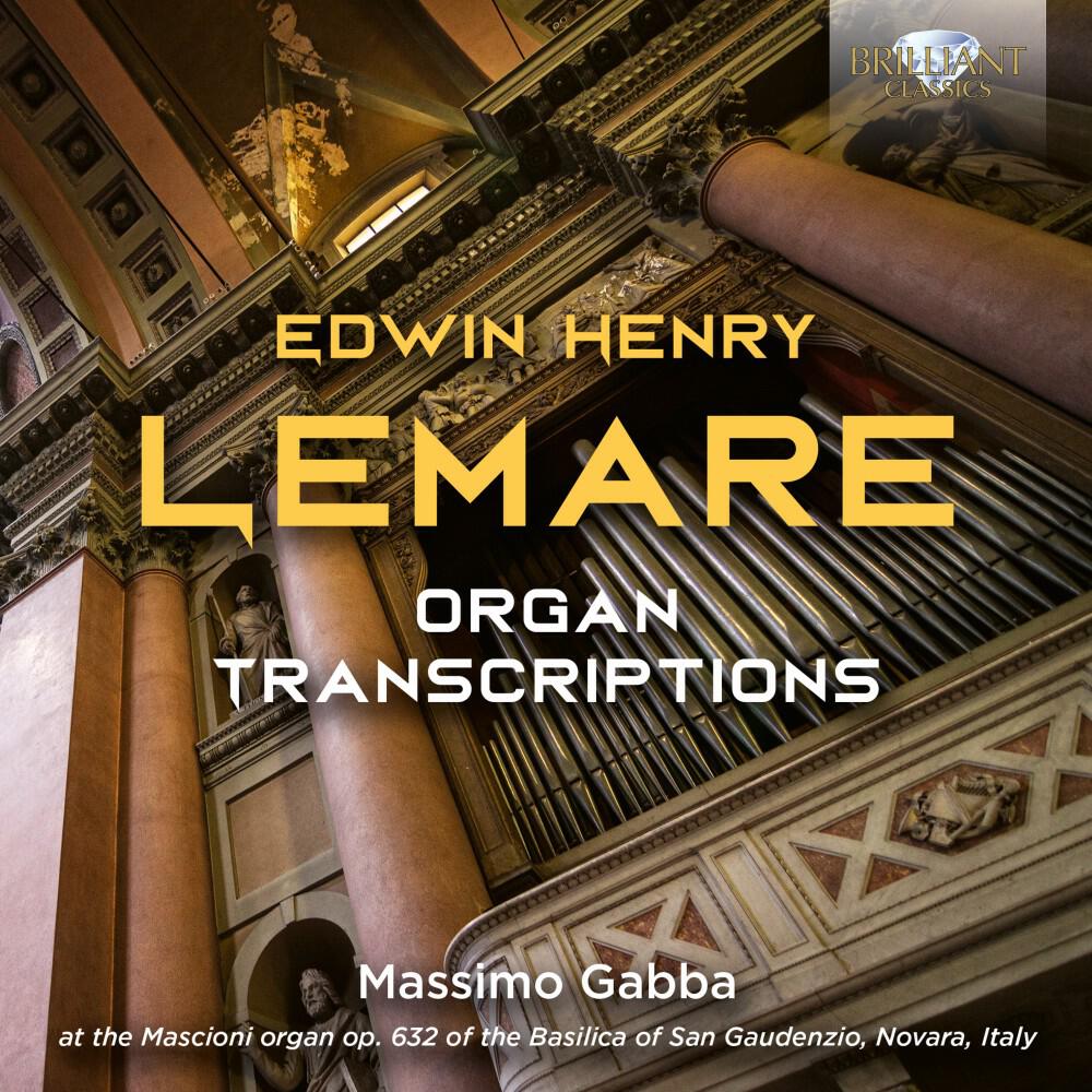 Релиз Lemare: Organ Transcriptions
