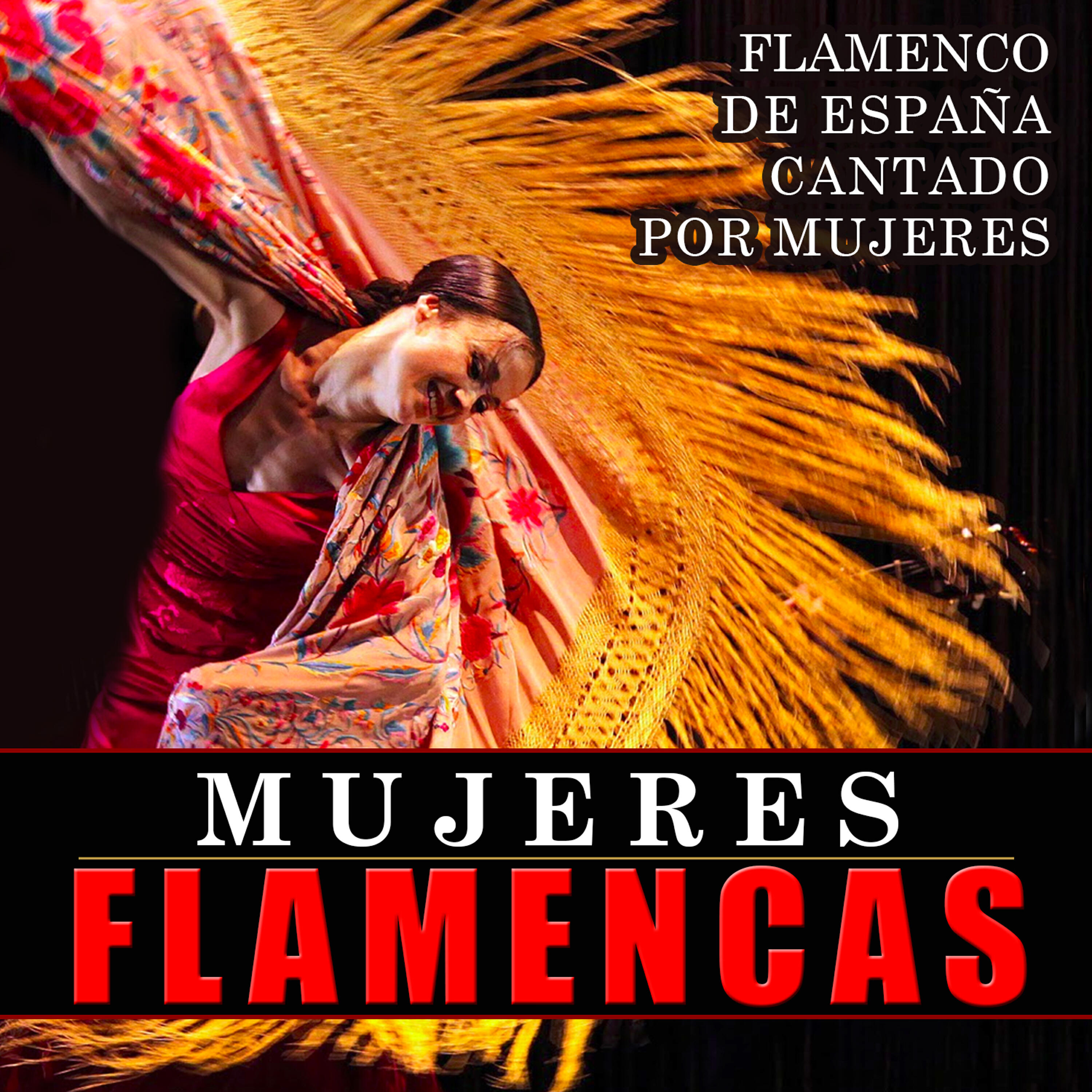 Релиз Flamenco de España Cantado por Mujeres. Mujeres Flamencas