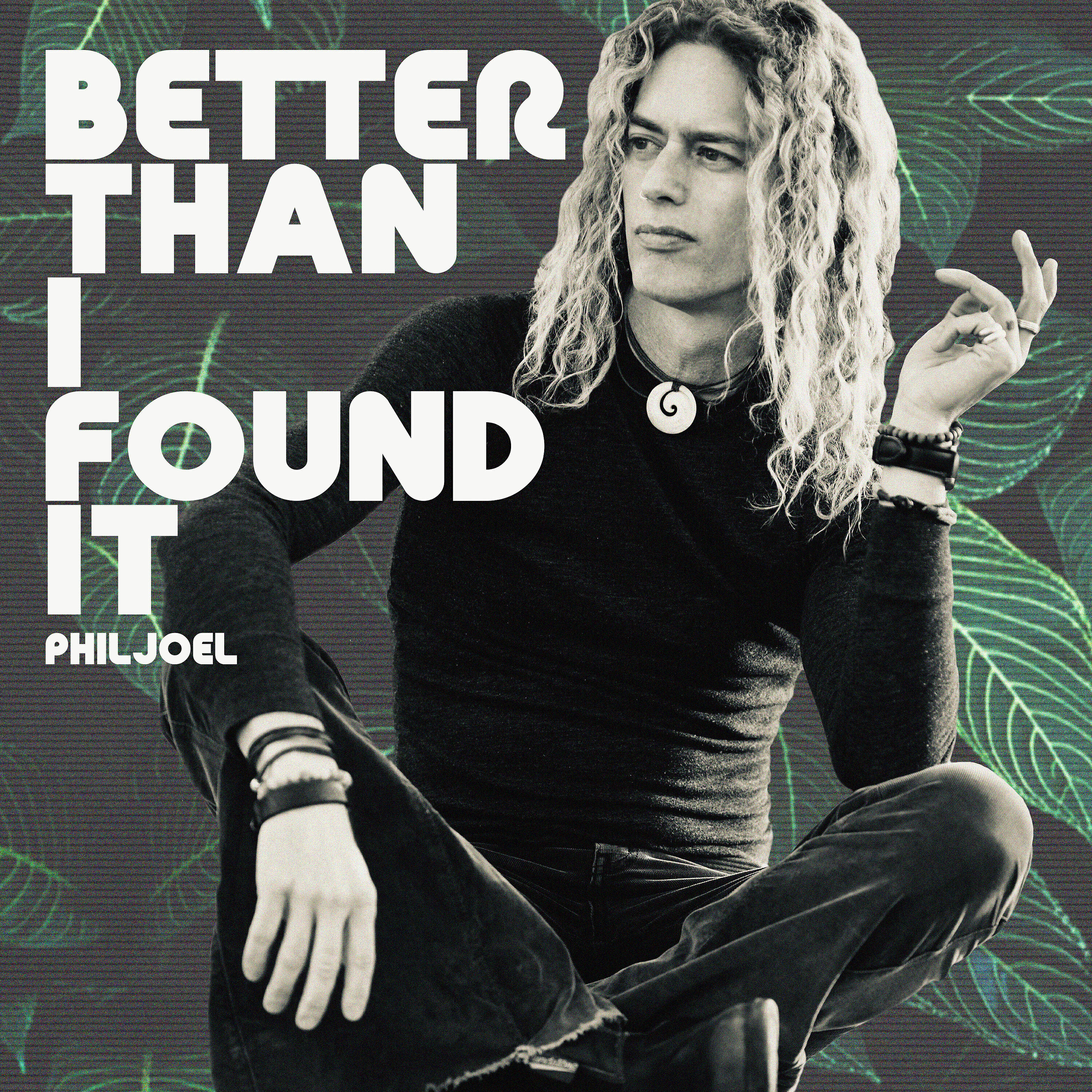 Релиз Better Than I Found It