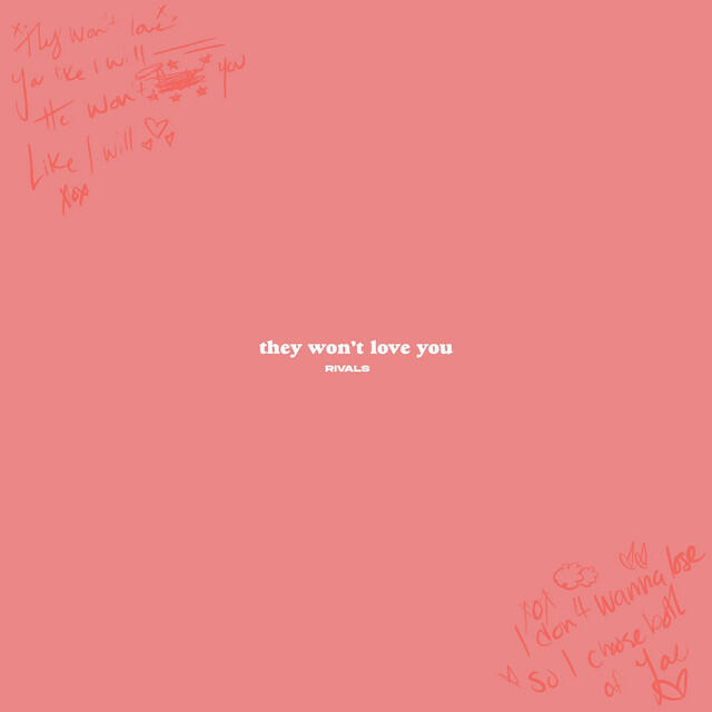 Релиз They Won't Love You