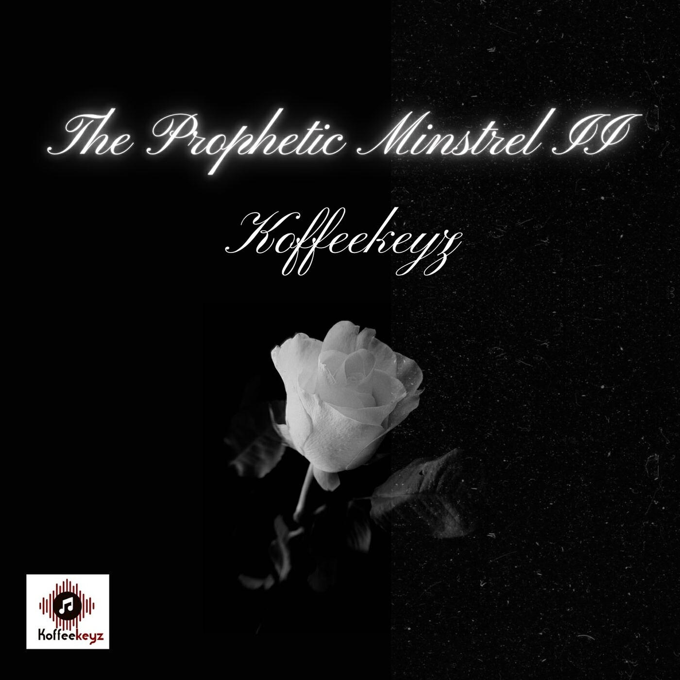Релиз The Prophetic Minstrel II
