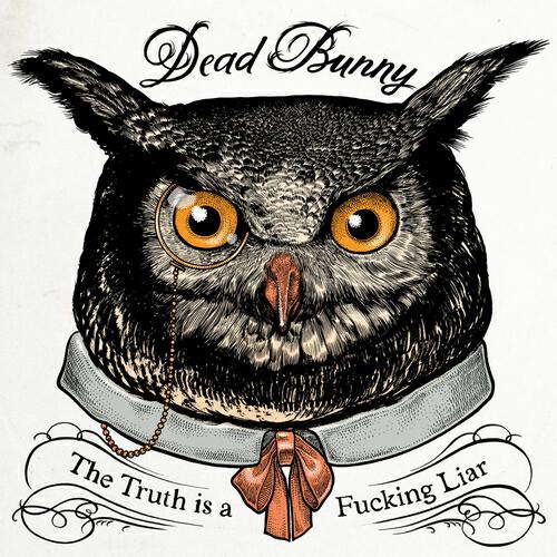 Релиз The Truth Is a Fucking Liar