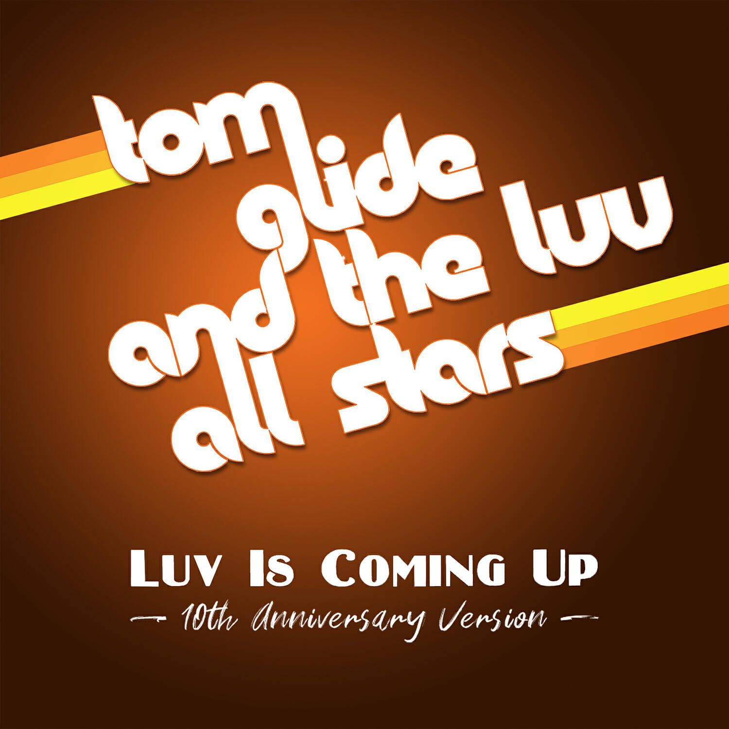 Релиз Luv Is Coming Up (10th Anniversary Version)