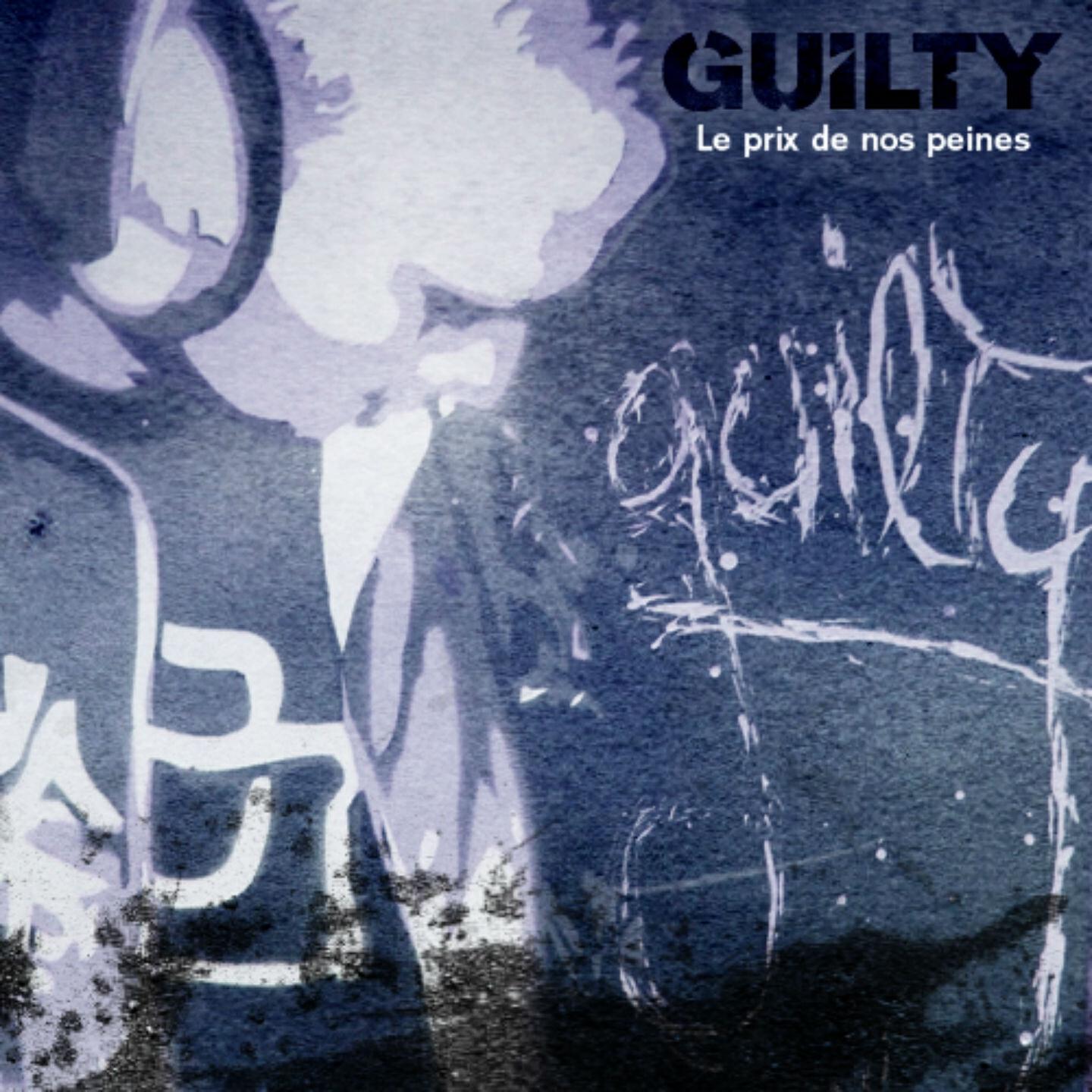 Скачать песню Guilty - Ecoute un peu бесплатно в MP3 для Android и iOS