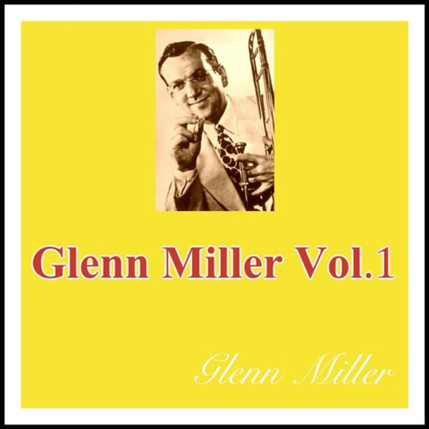 Релиз Glenn Miller Vol. 1