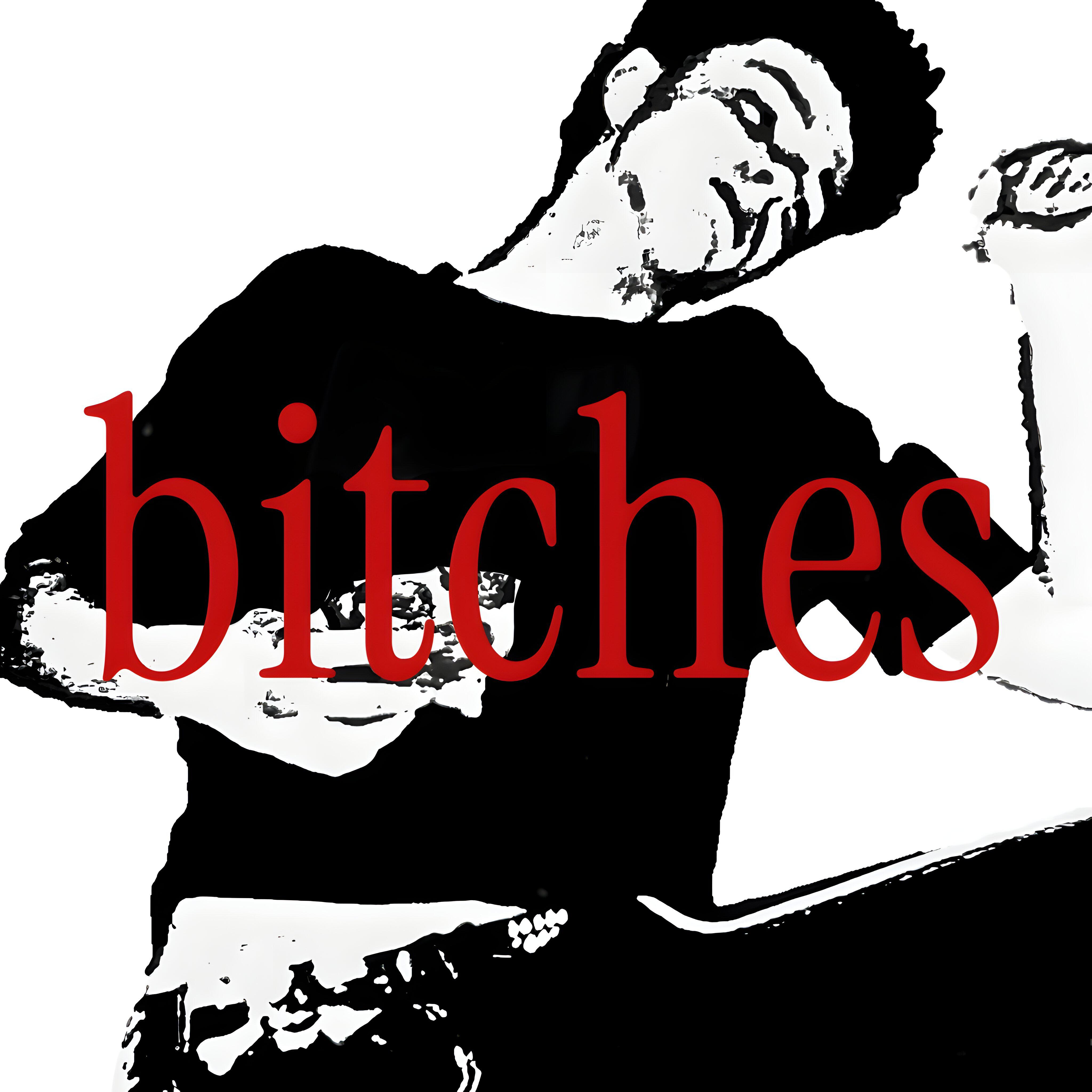 Релиз bitches
