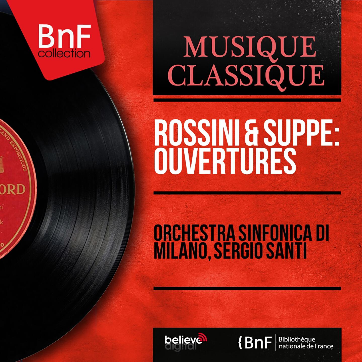 Релиз Rossini & Suppé: Ouvertures (Mono Version)