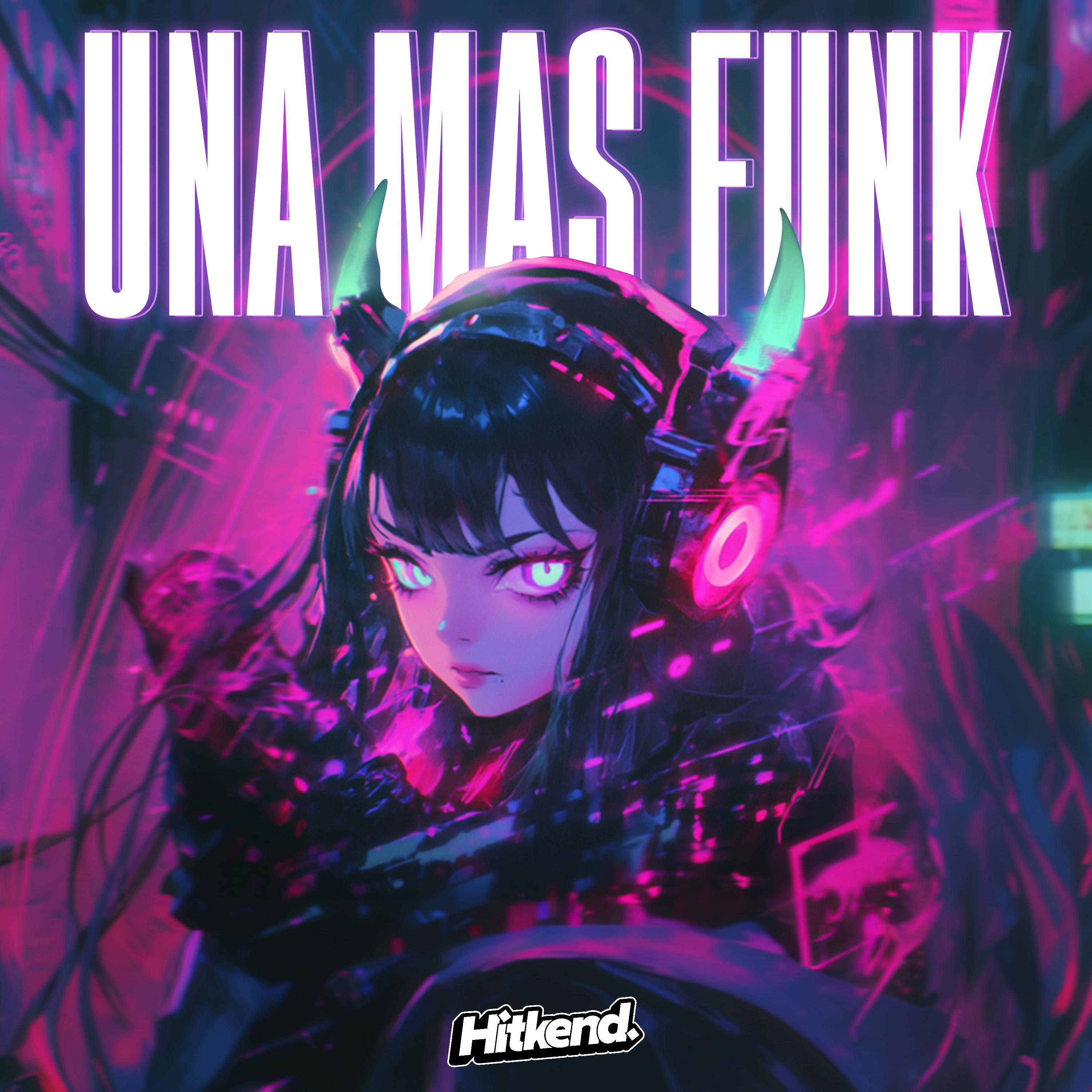 Релиз Una Mas Funk