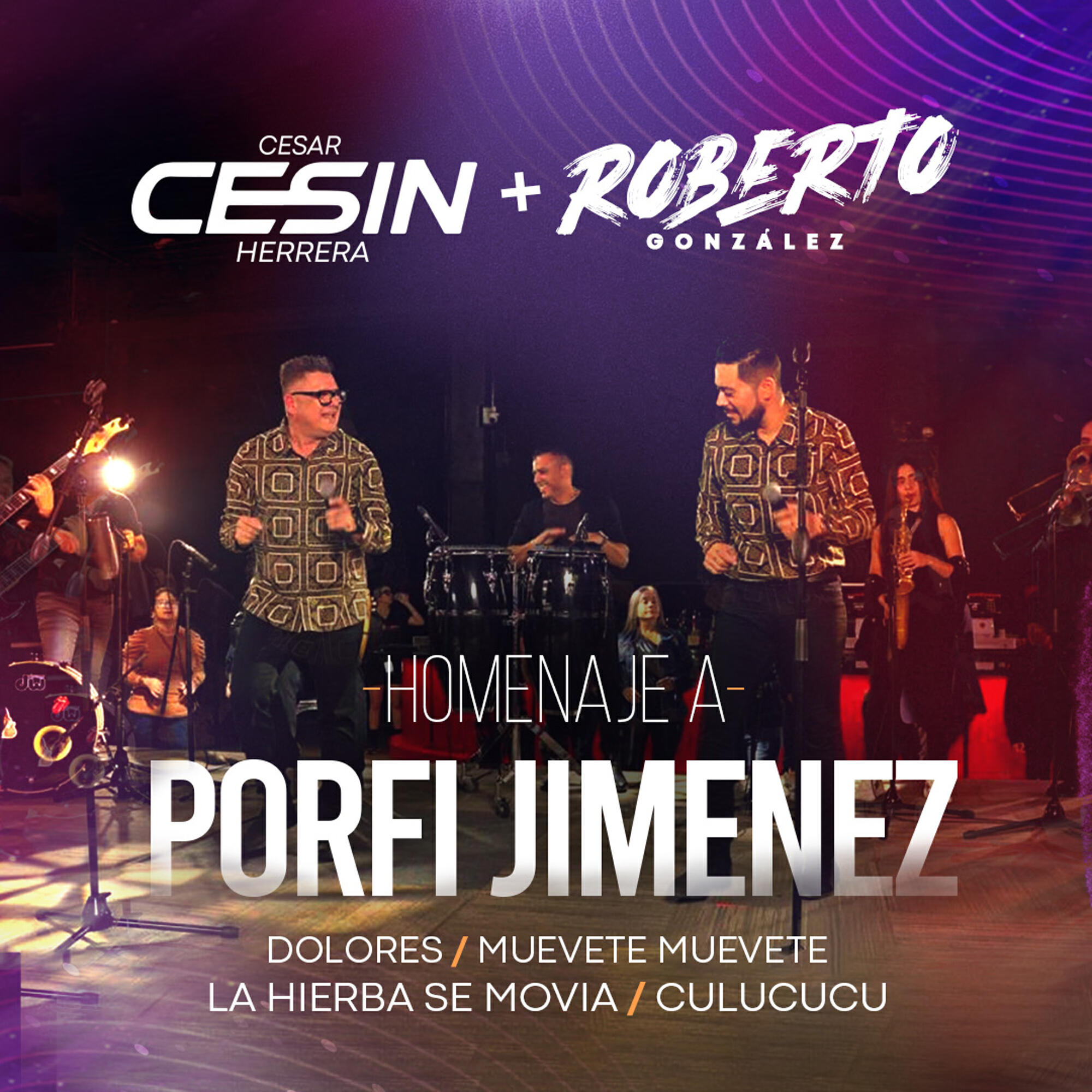 Релиз Homenaje a Porfi Jimenez : Dolores / Muevete Muevete / La Hierba Se Movia / Culucucu
