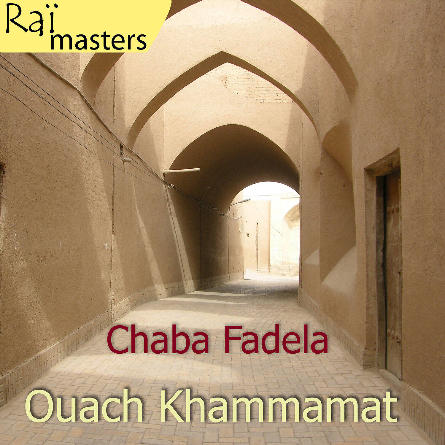 Релиз Ouach khammamat, Raï masters, Vol 5 of 15