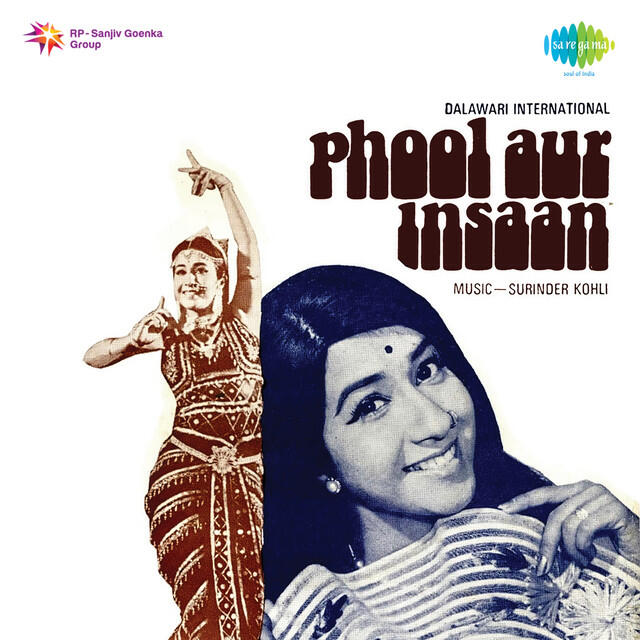 Релиз Phool Aur Insaan (Original Motion Picture Soundtrack)