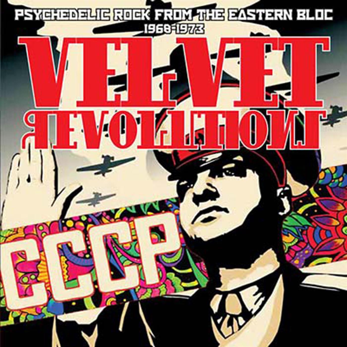 Релиз Velvet Revolutions: Psychedelic Rock From The Eastern Bloc, 1968-1973