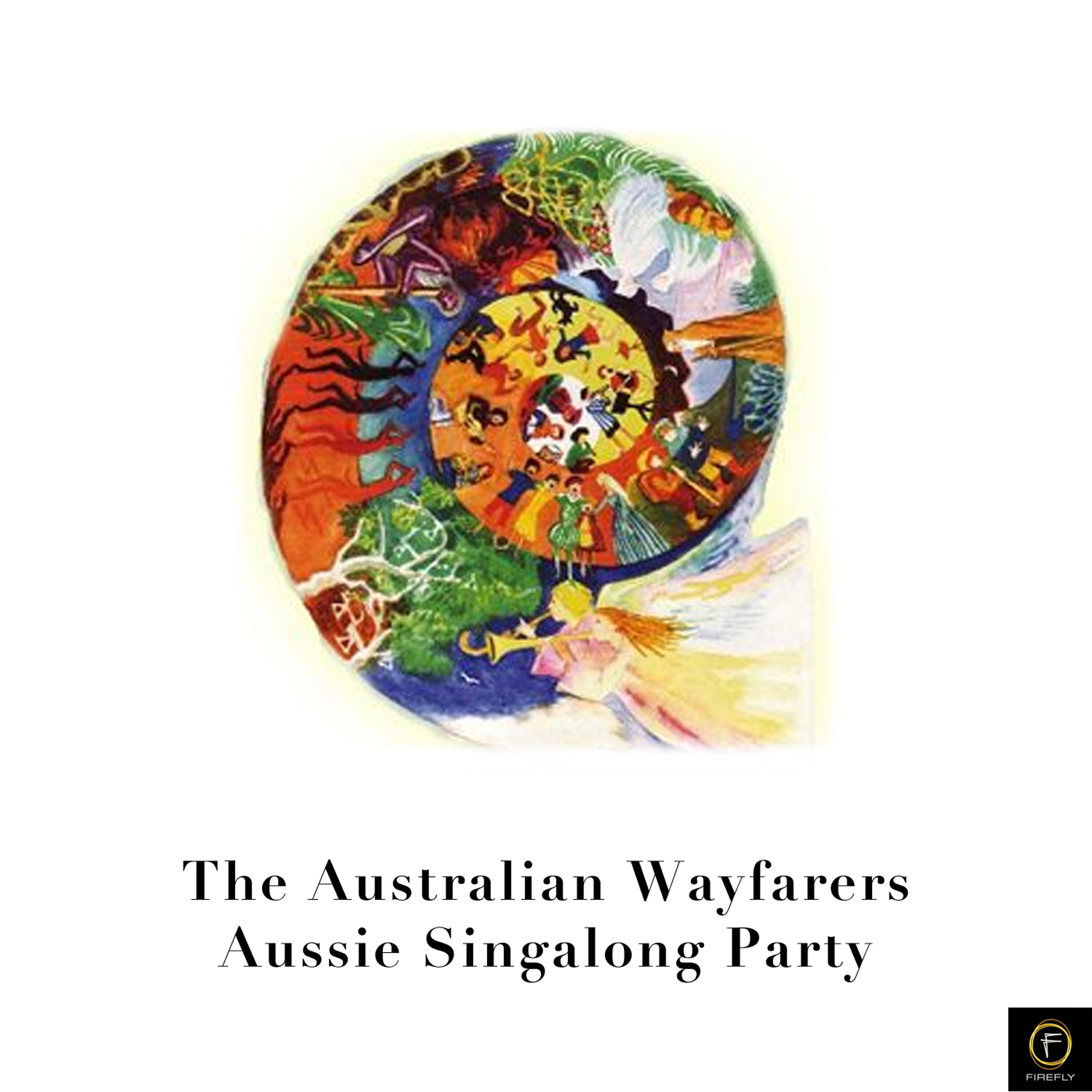 Релиз The Australian Wayfarers, Aussie Singalong Party