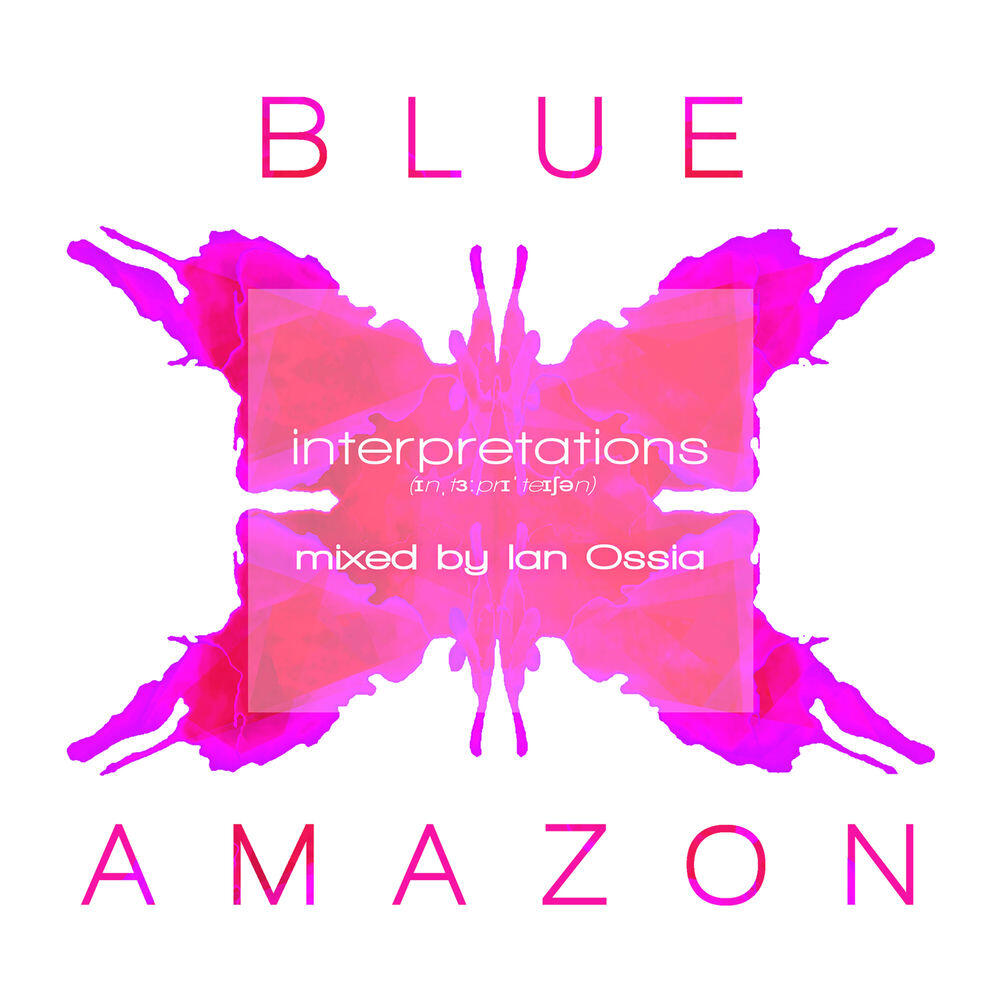 Релиз Interpretations - Mixed by Ian Ossia (12" Mixes)