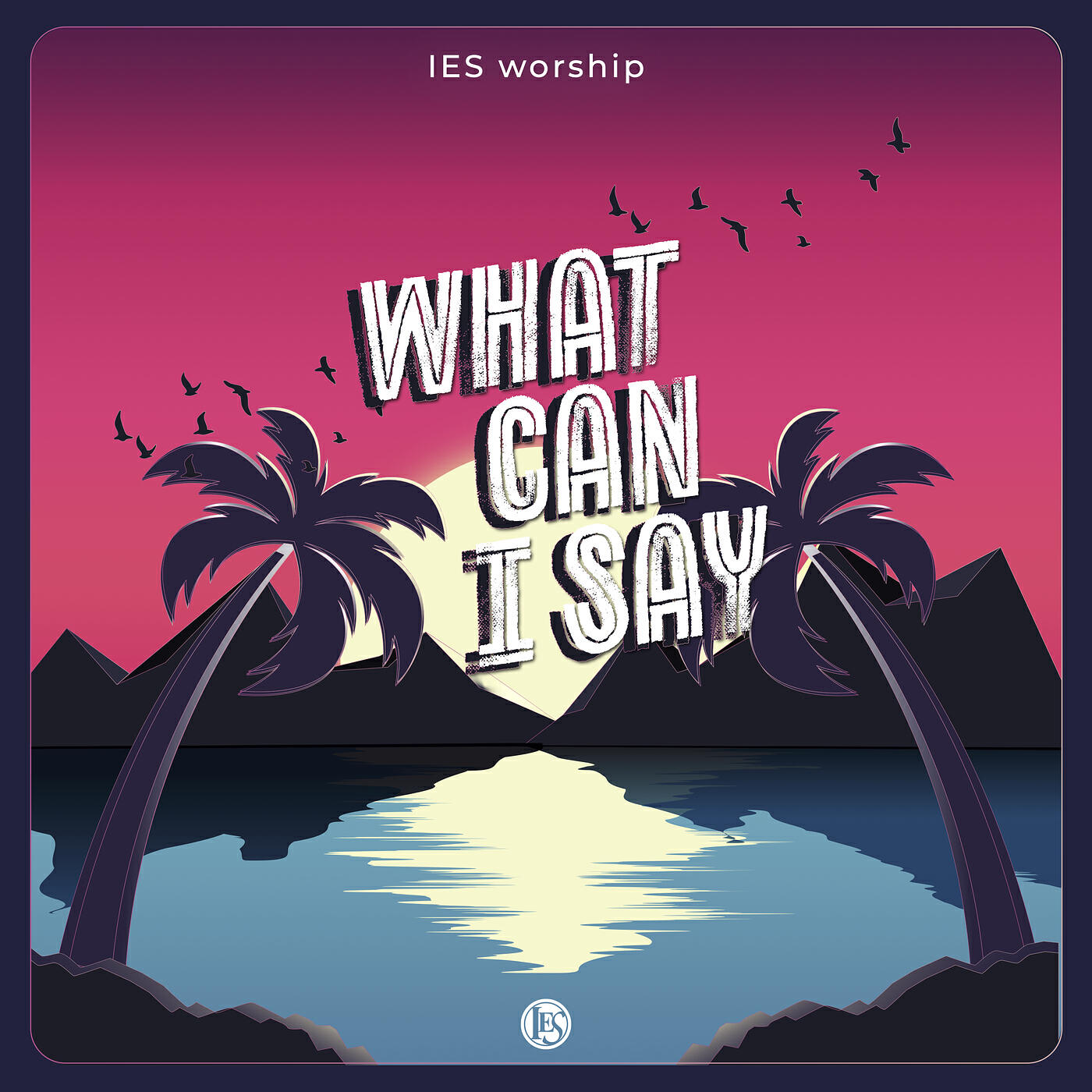 IES worship