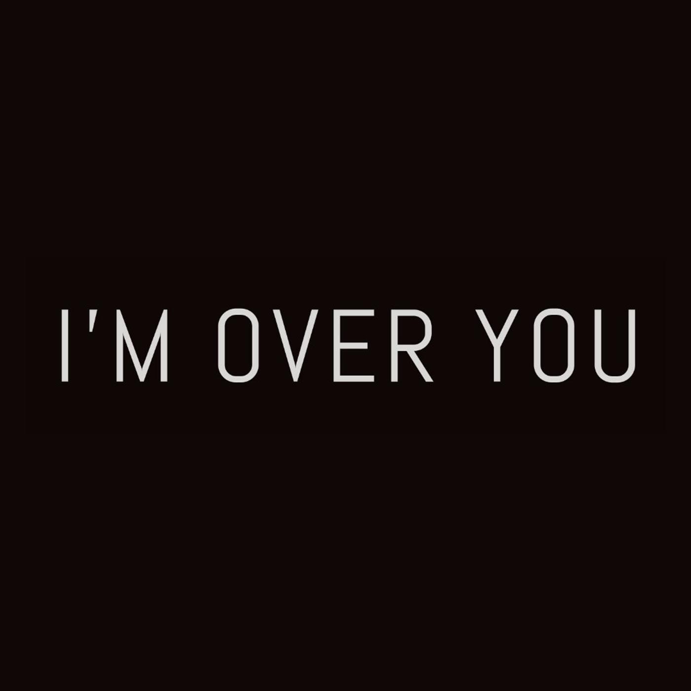 Релиз I'm over You