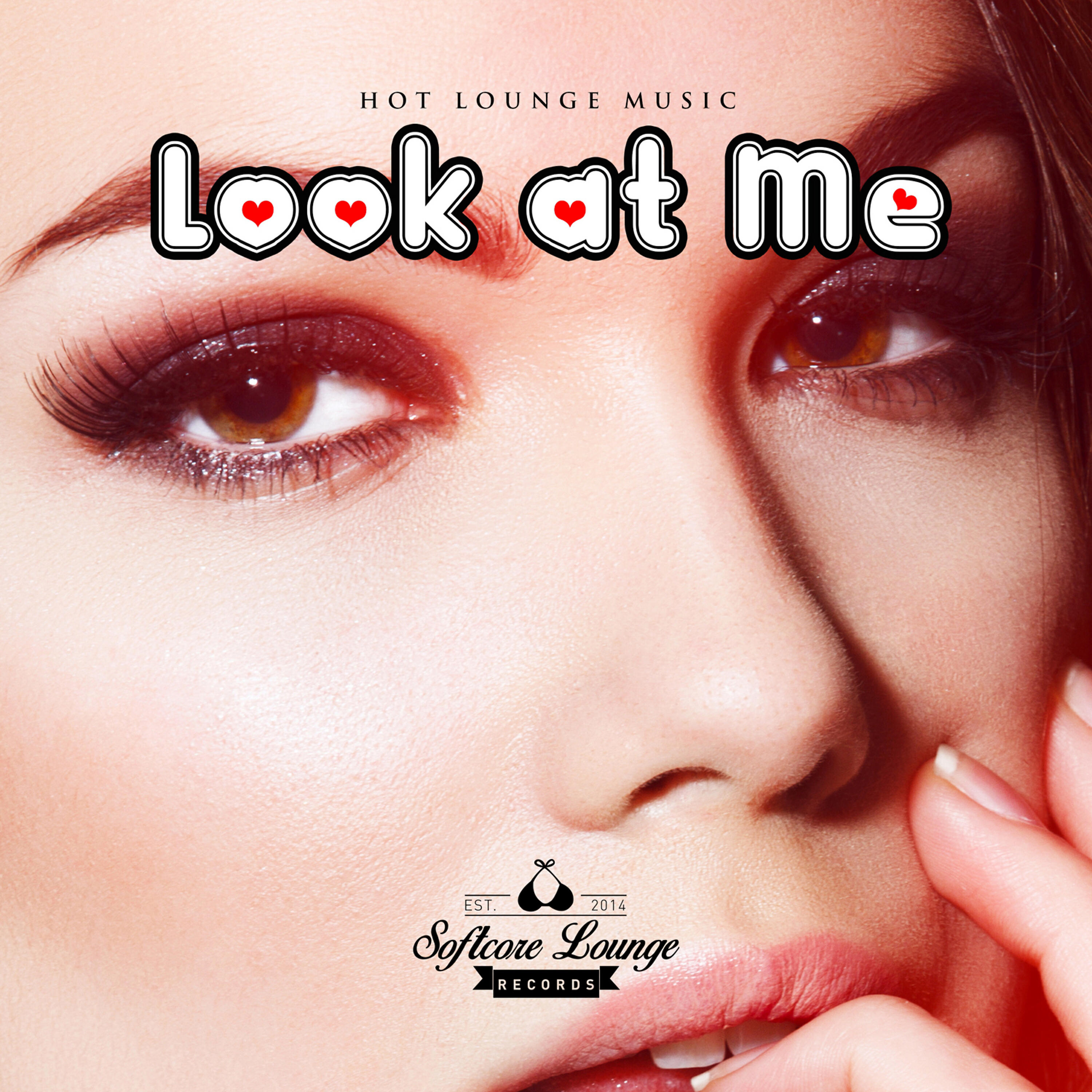 Релиз Look at Me - Hot Lounge Music