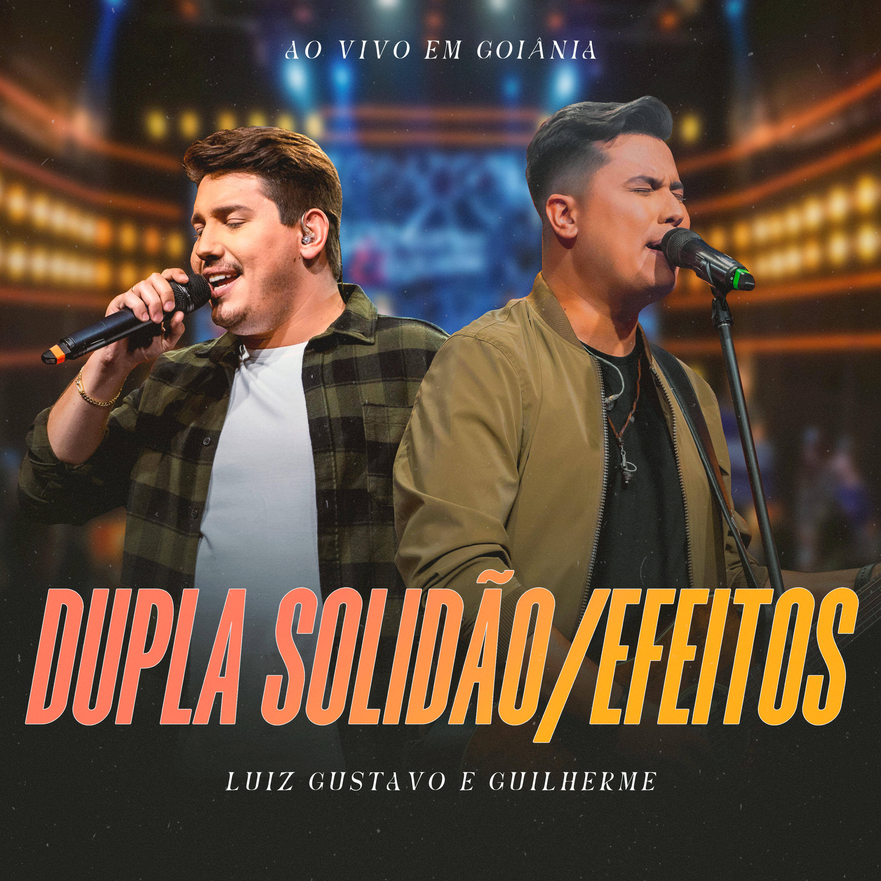 Релиз Dupla Solidão / Efeitos (Ao Vivo em Goiânia)