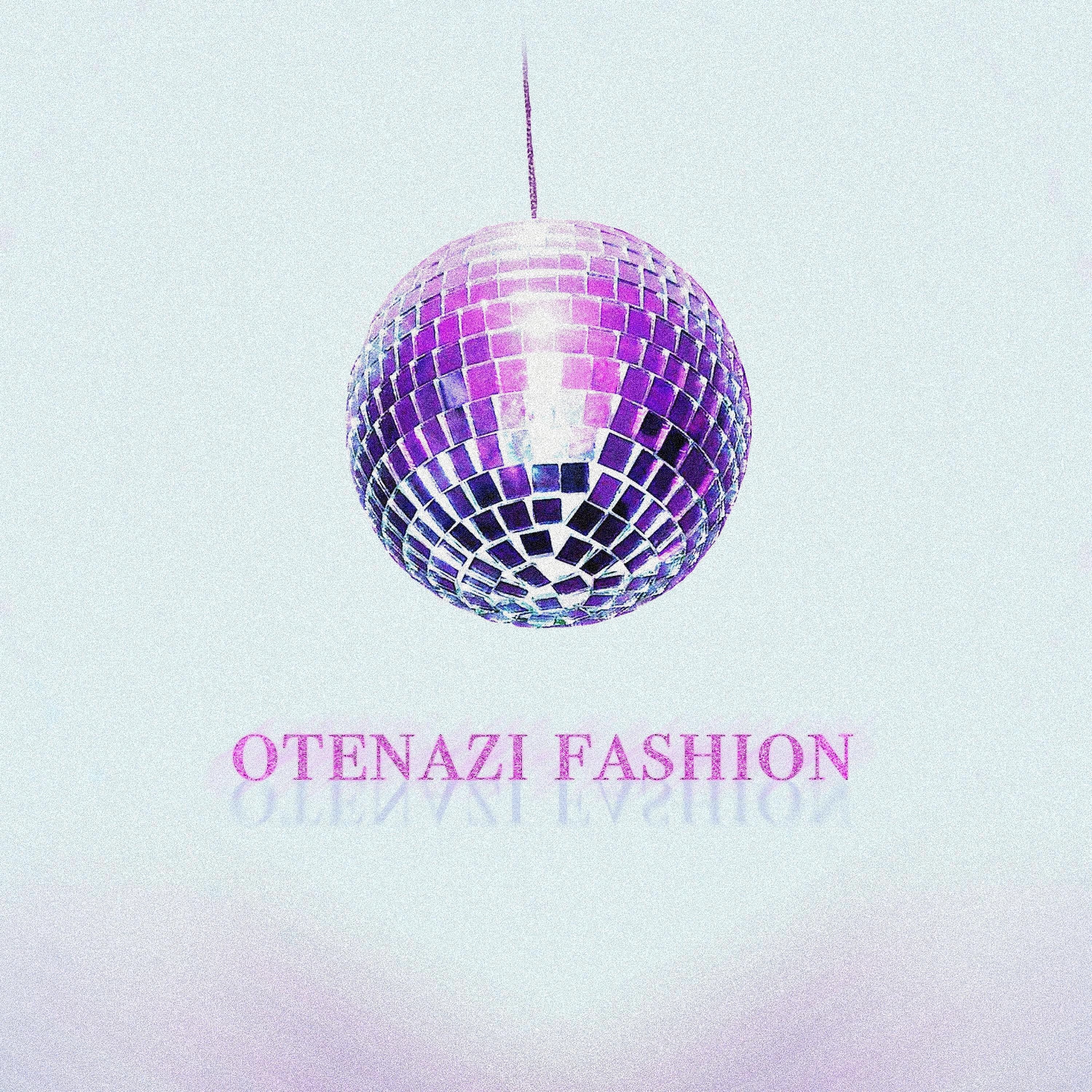 Релиз OTENAZI FASHION