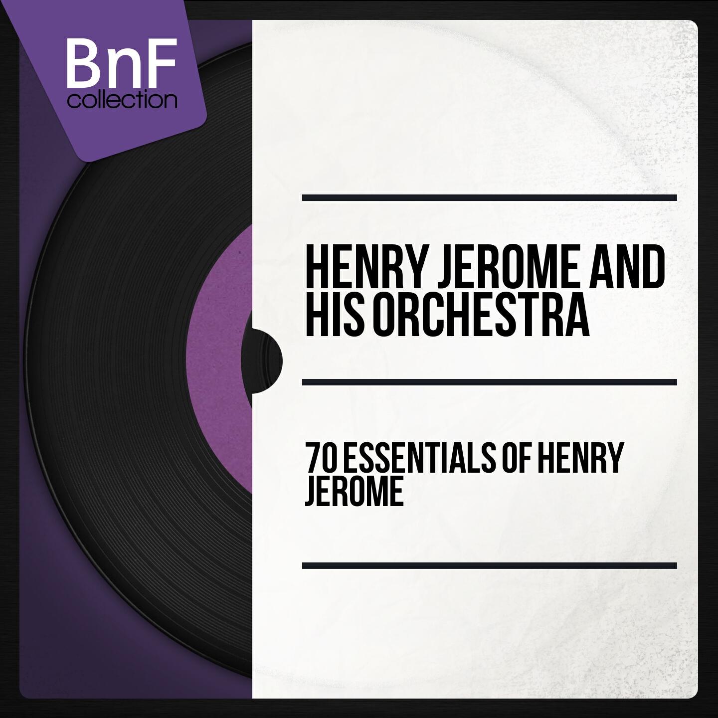 Релиз 70 Essentials of Henry Jerome (Mono Version)