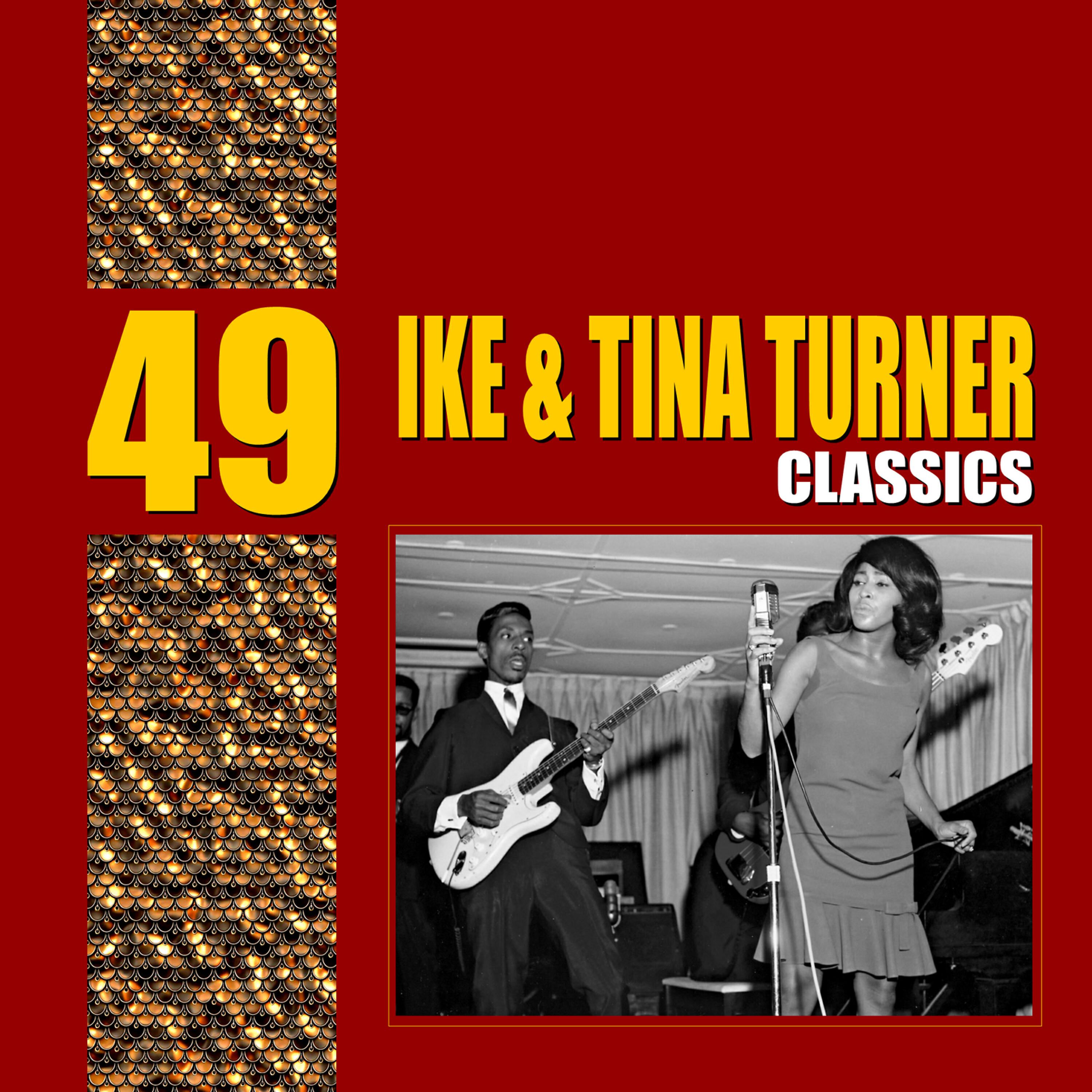 Релиз 49 Essential Ike & Tina Turner Classics
