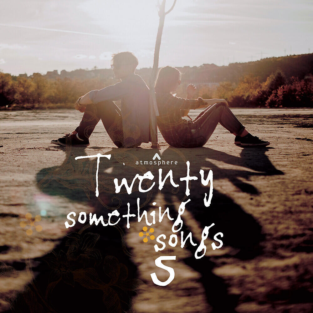 Релиз Twenty Something Songs, Vol. 5