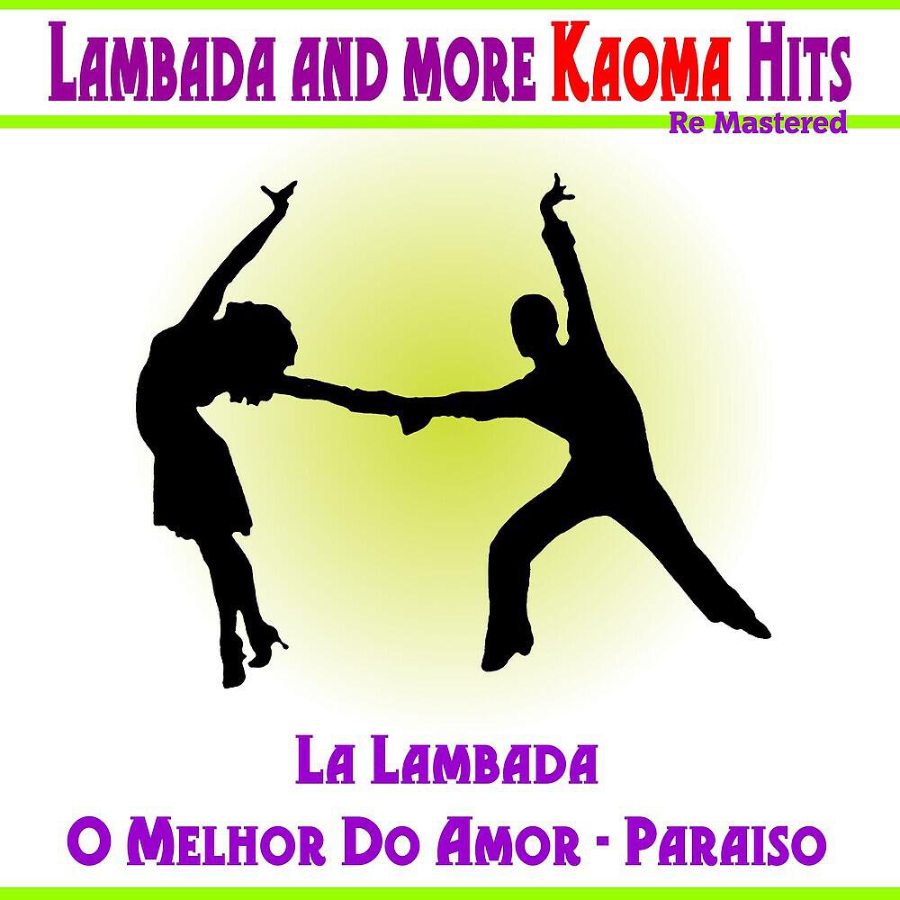 Релиз Lambada and More Kaoma Hits