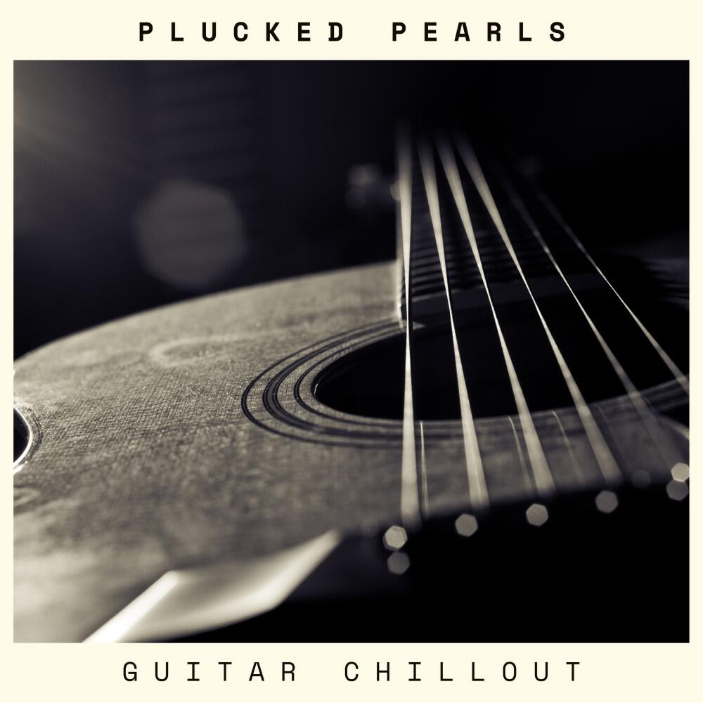 Релиз Plucked Pearls: Relaxing Guitar