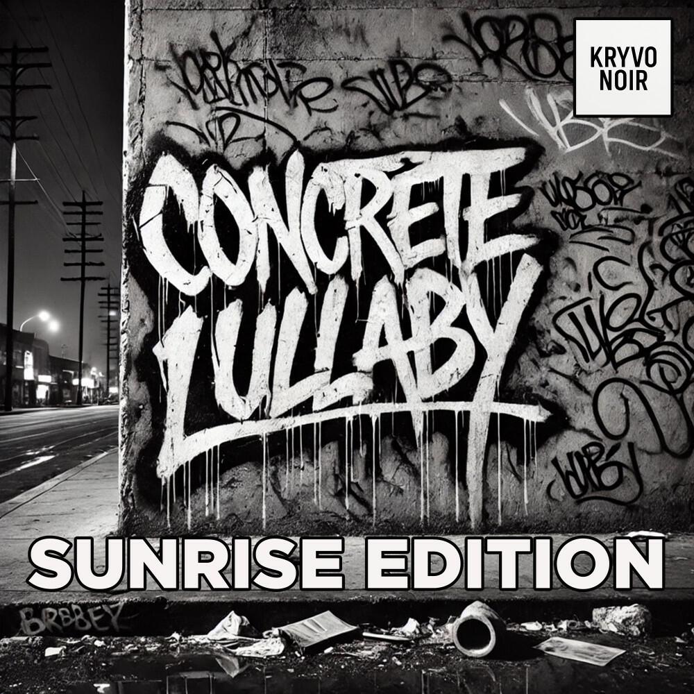 Релиз Concrete Lullaby (Sunrise Edition)