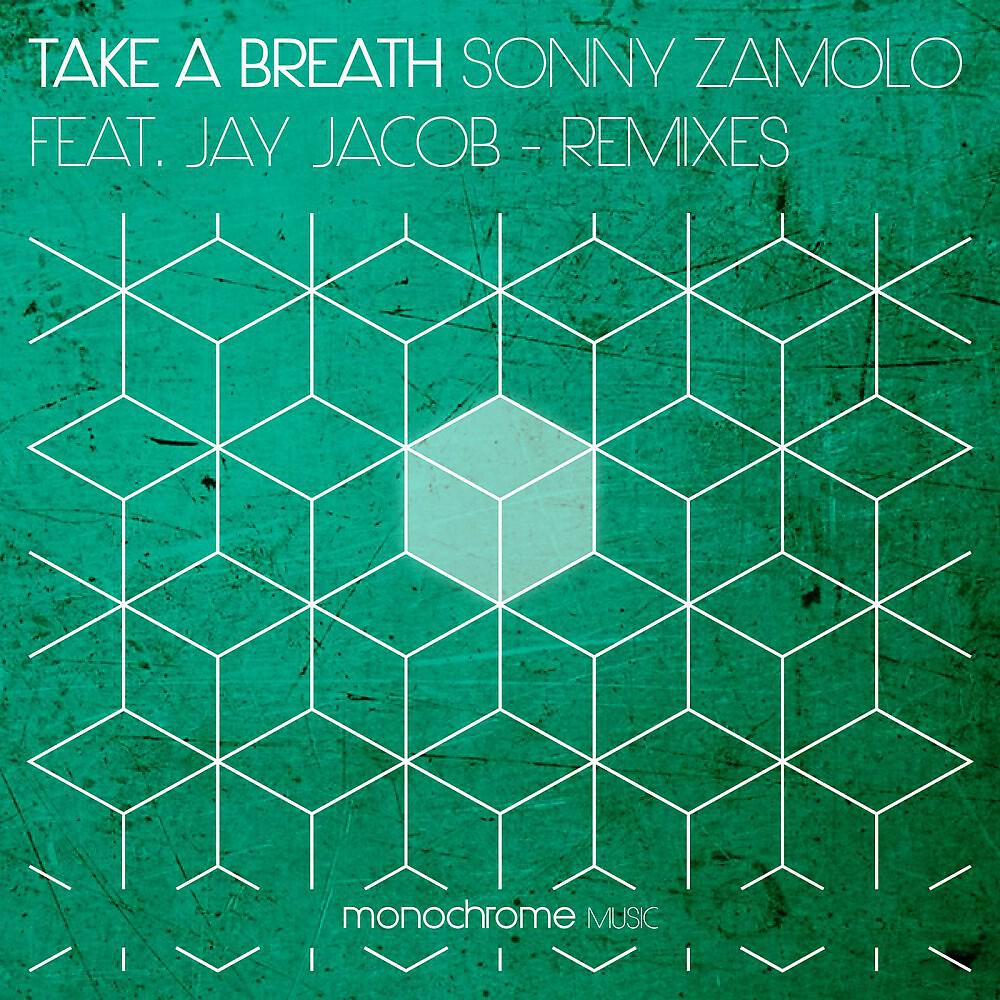 Релиз Take a Breath (Remixes)