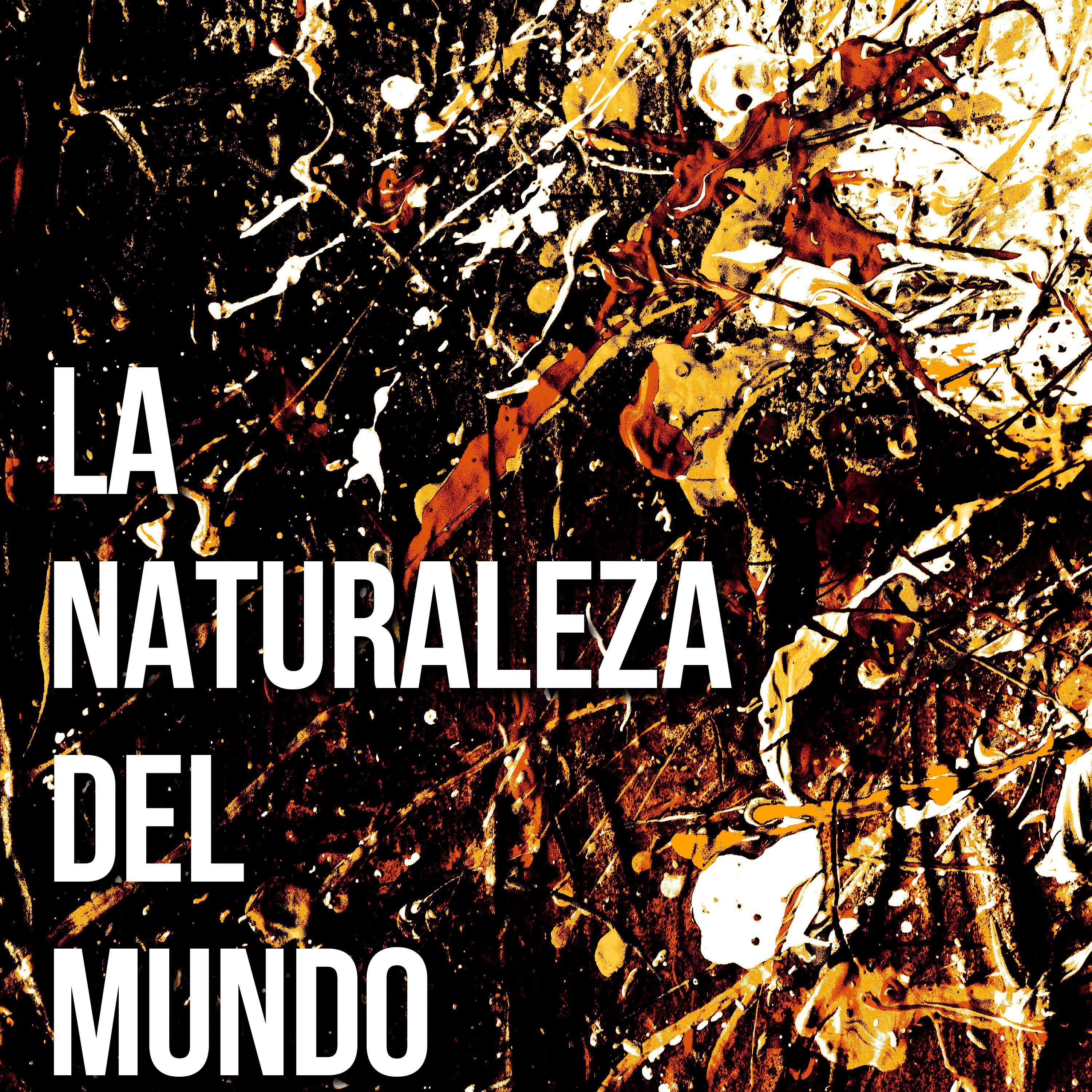 Релиз La Naturaleza del Mundo