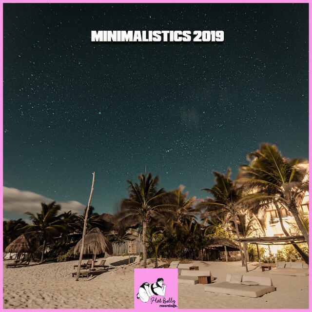 Релиз Minimalistics 2019