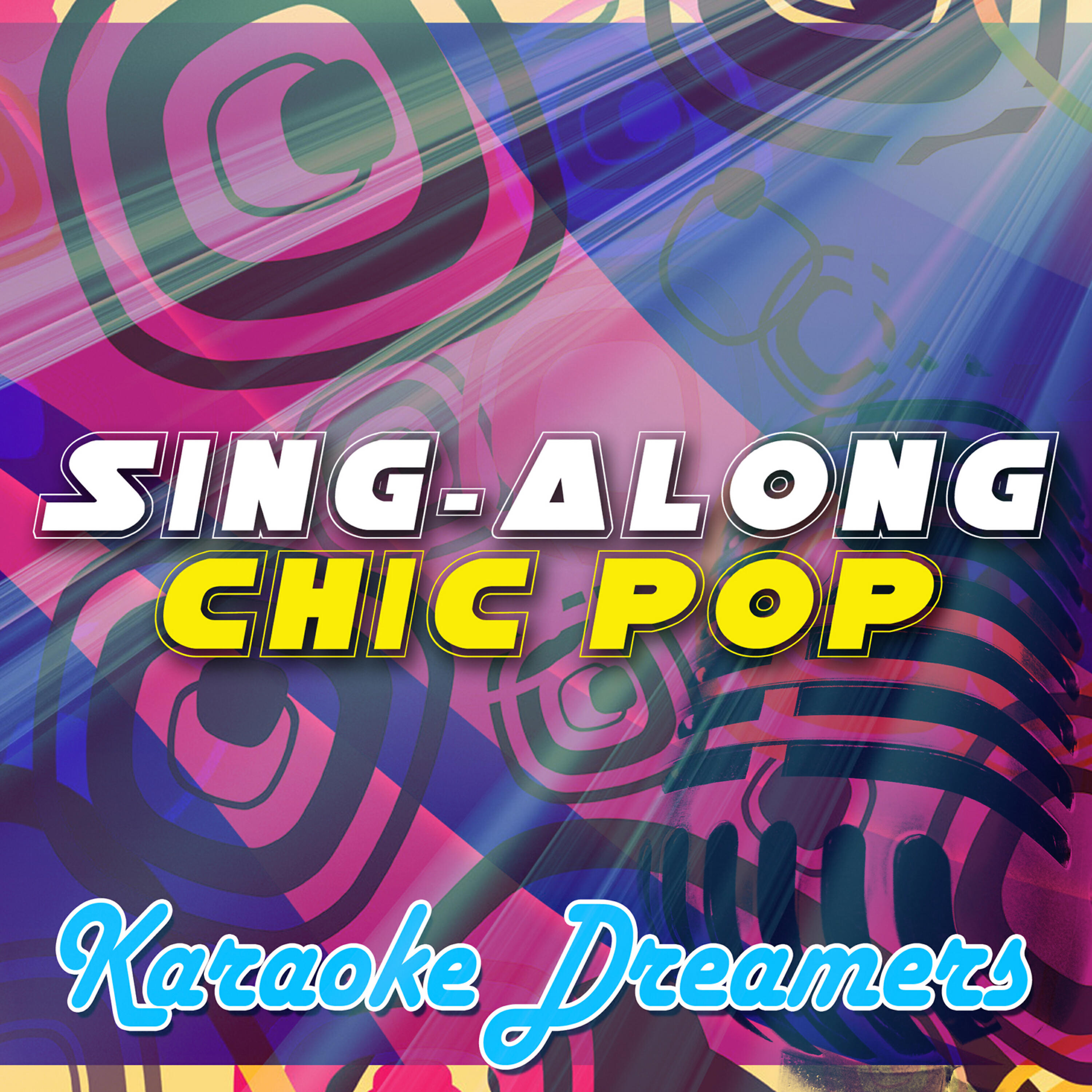Релиз Sing-Along Chic Pop