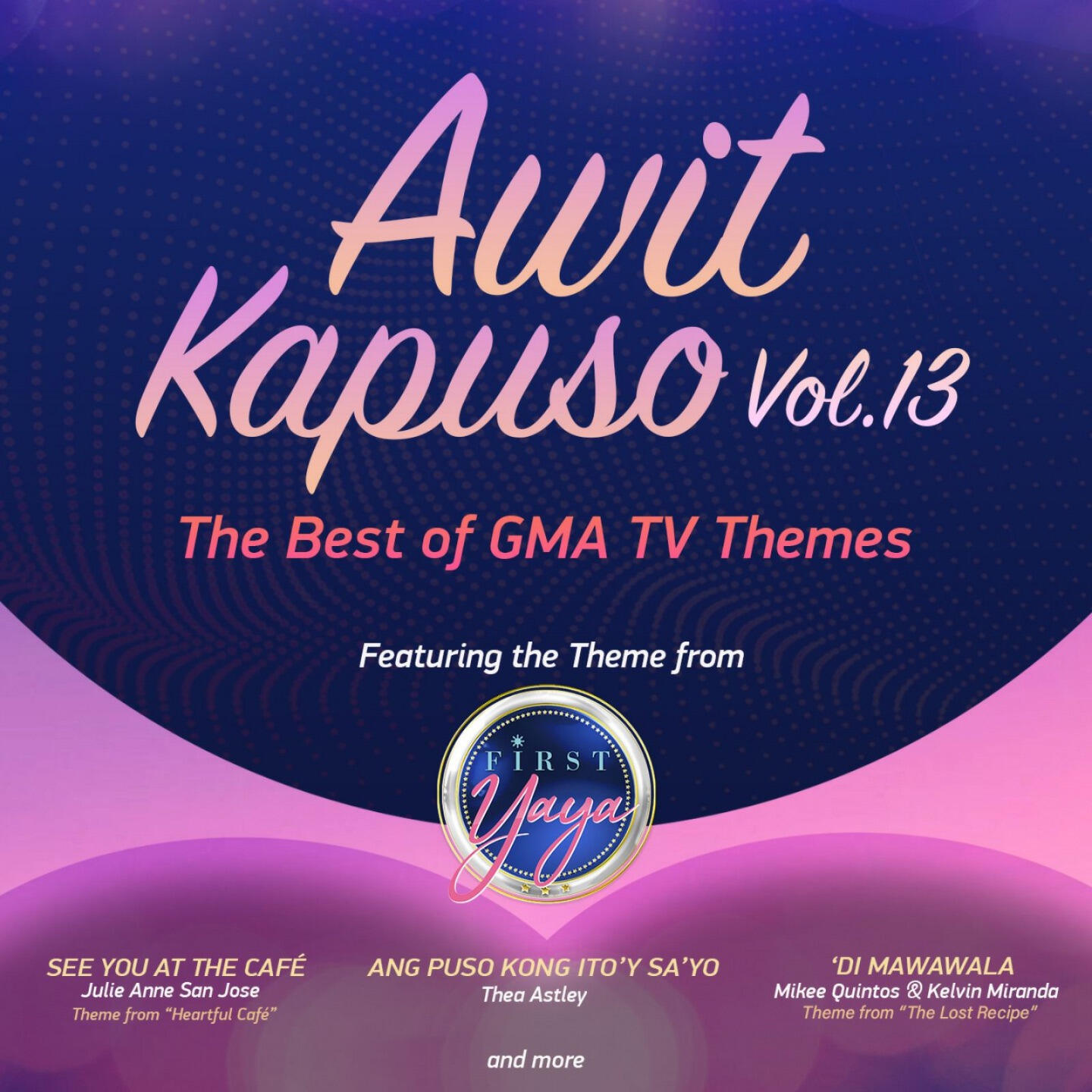 Релиз Awit Kapuso, Vol. 13 (The Best of GMA TV Themes)