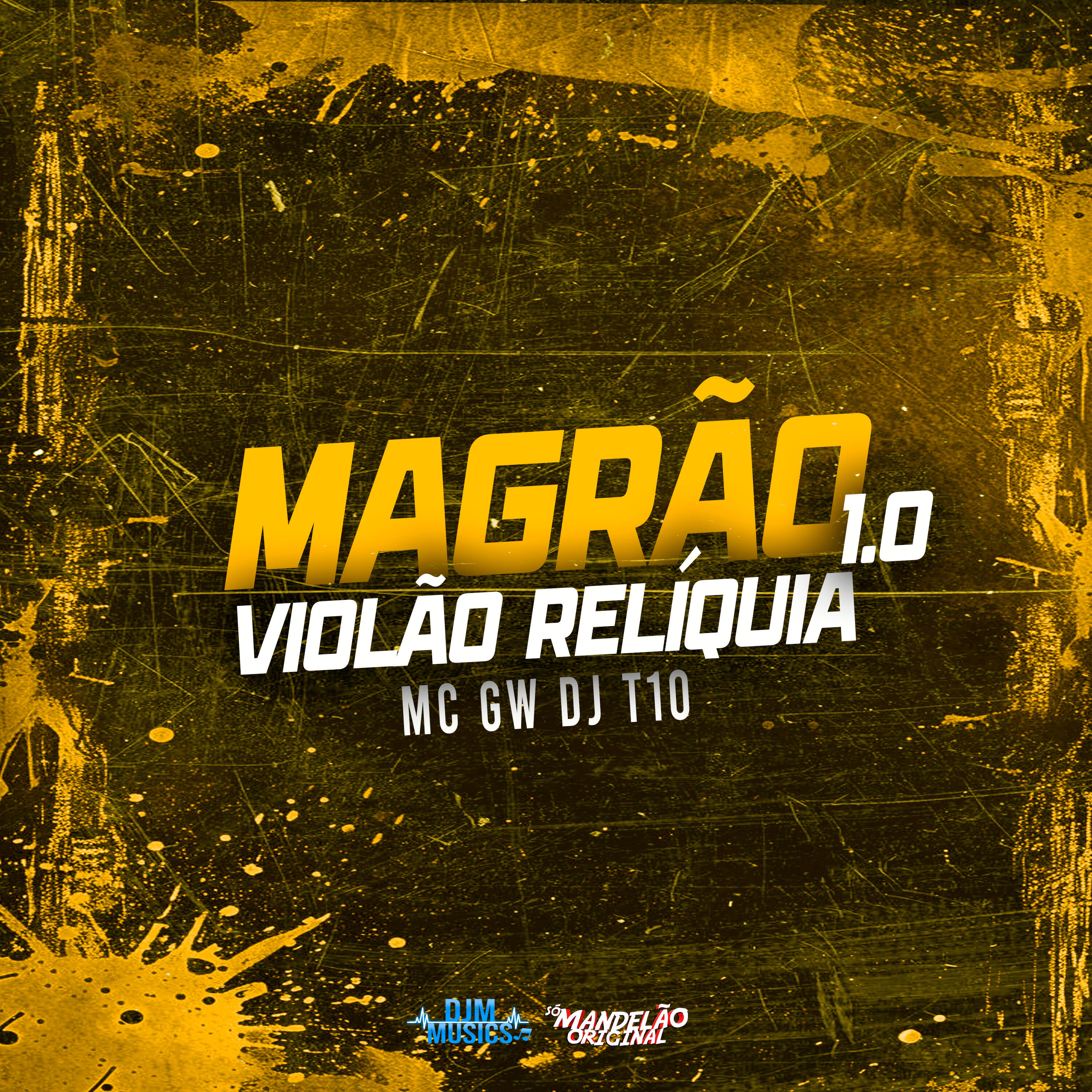 Постер альбома Magrão Violão Reliquia 1.0