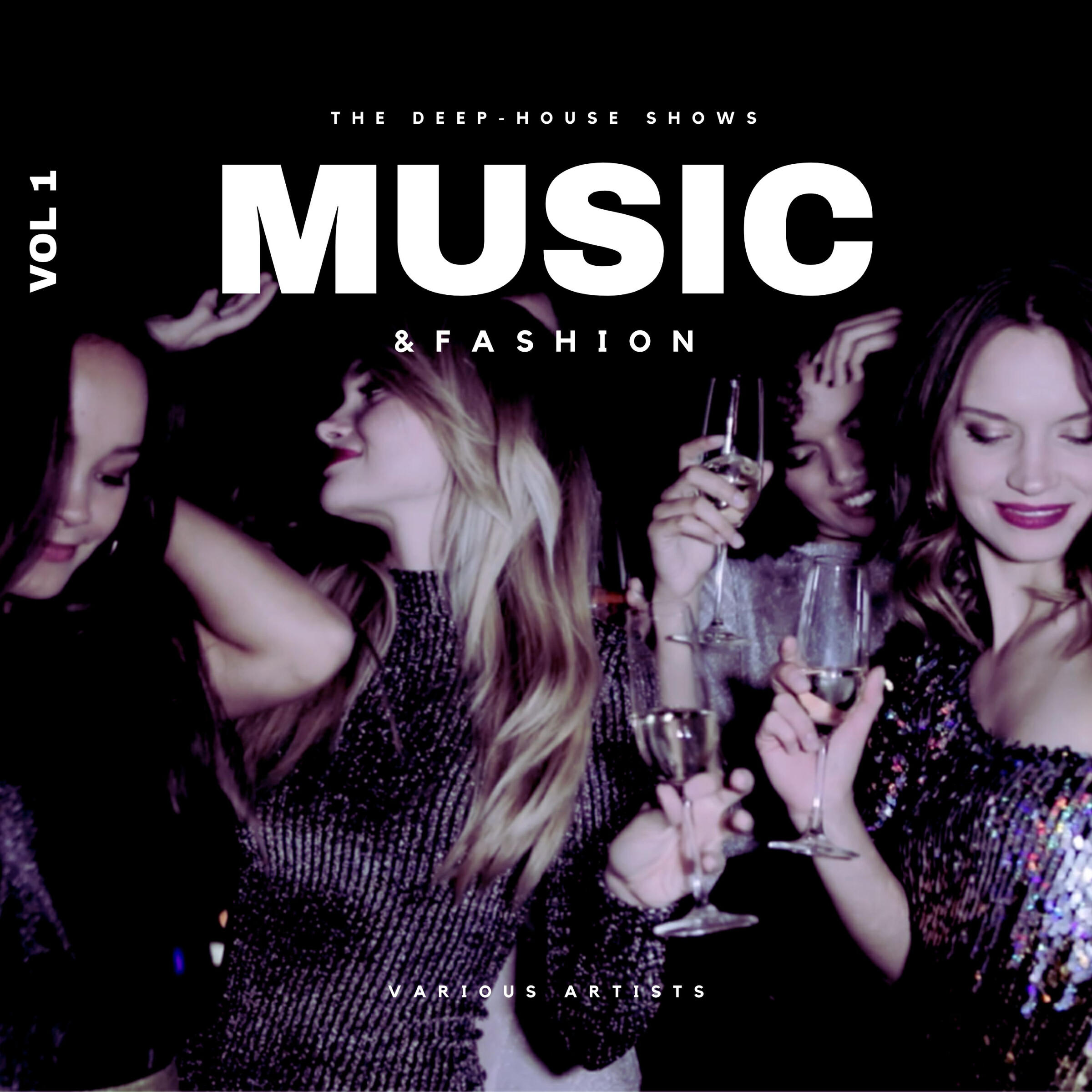 Релиз Music & Fashion (The Deep-House Shows), Vol. 1