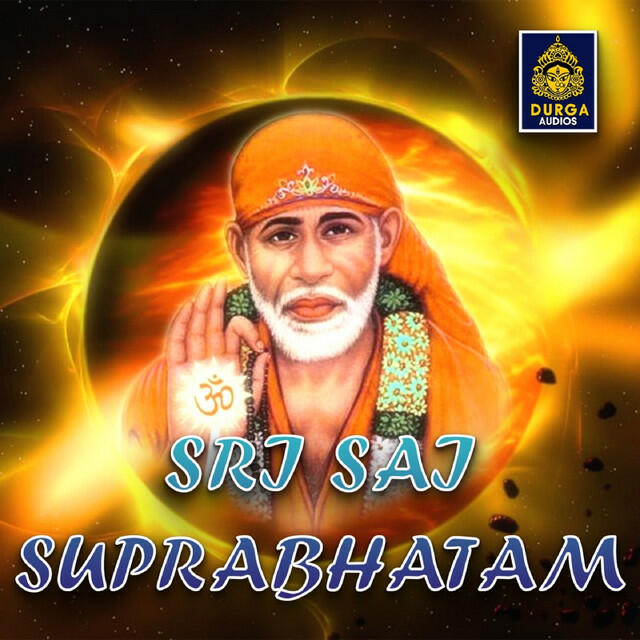 Релиз Sri Sai Suprabhatam (Shiridi Sai Suprabhatam)