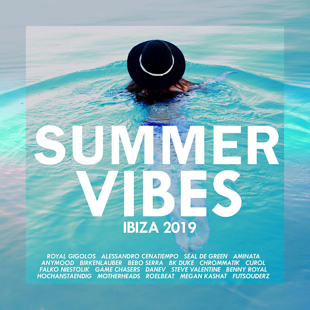 Релиз SUMMER VIBES IBIZA 2019