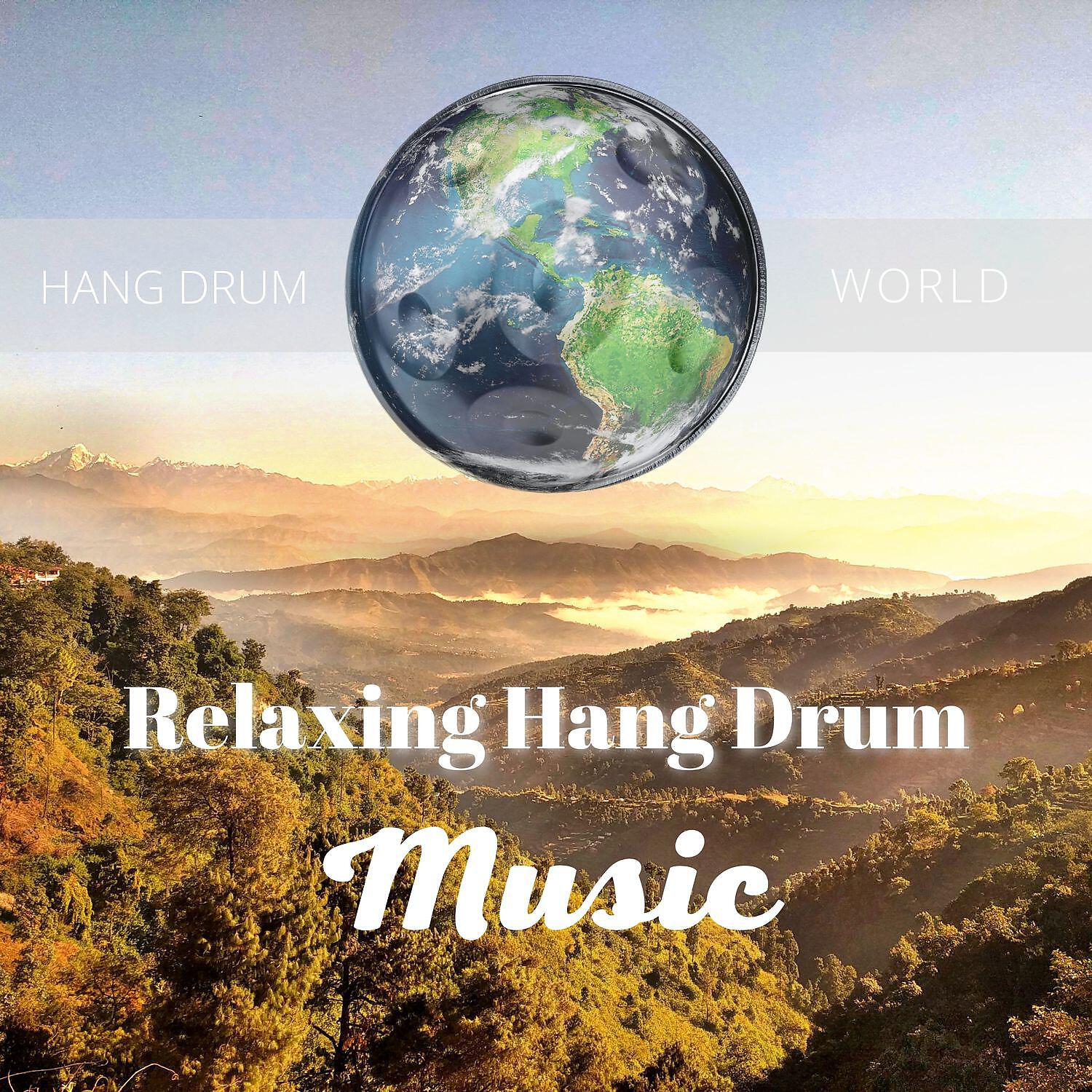 Релиз Relaxing Hang Drum Music for Stress Relief, Nature Sounds