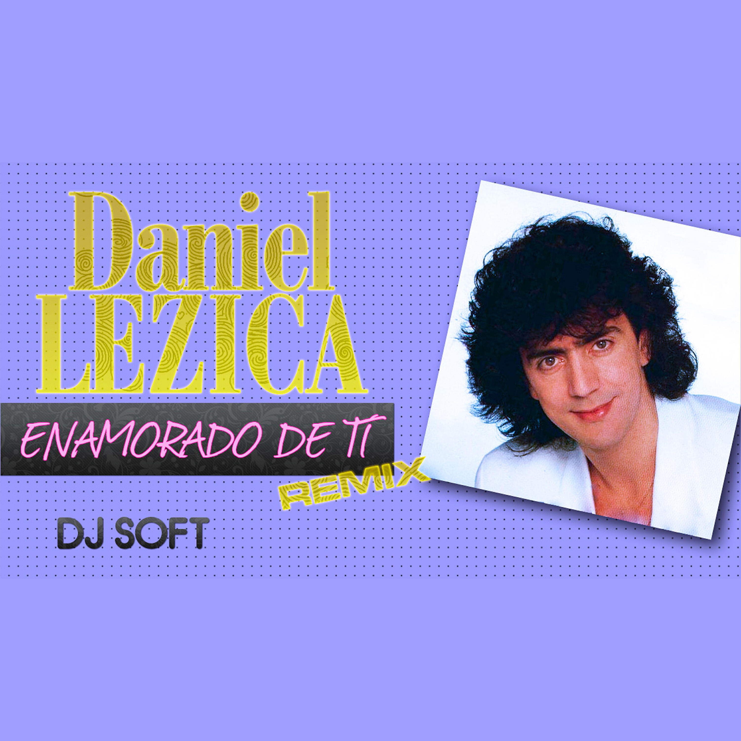 Релиз Enamorado de Ti (Remix)