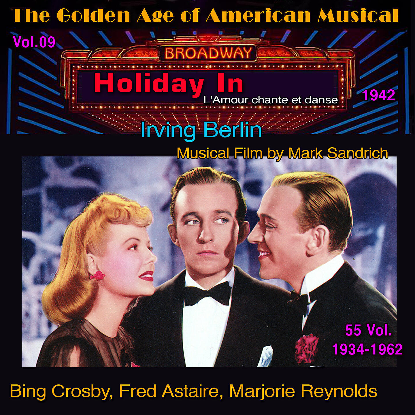Релиз Holiday Inn - The Golden Age of American Musical Vol. 9/55 (1942)