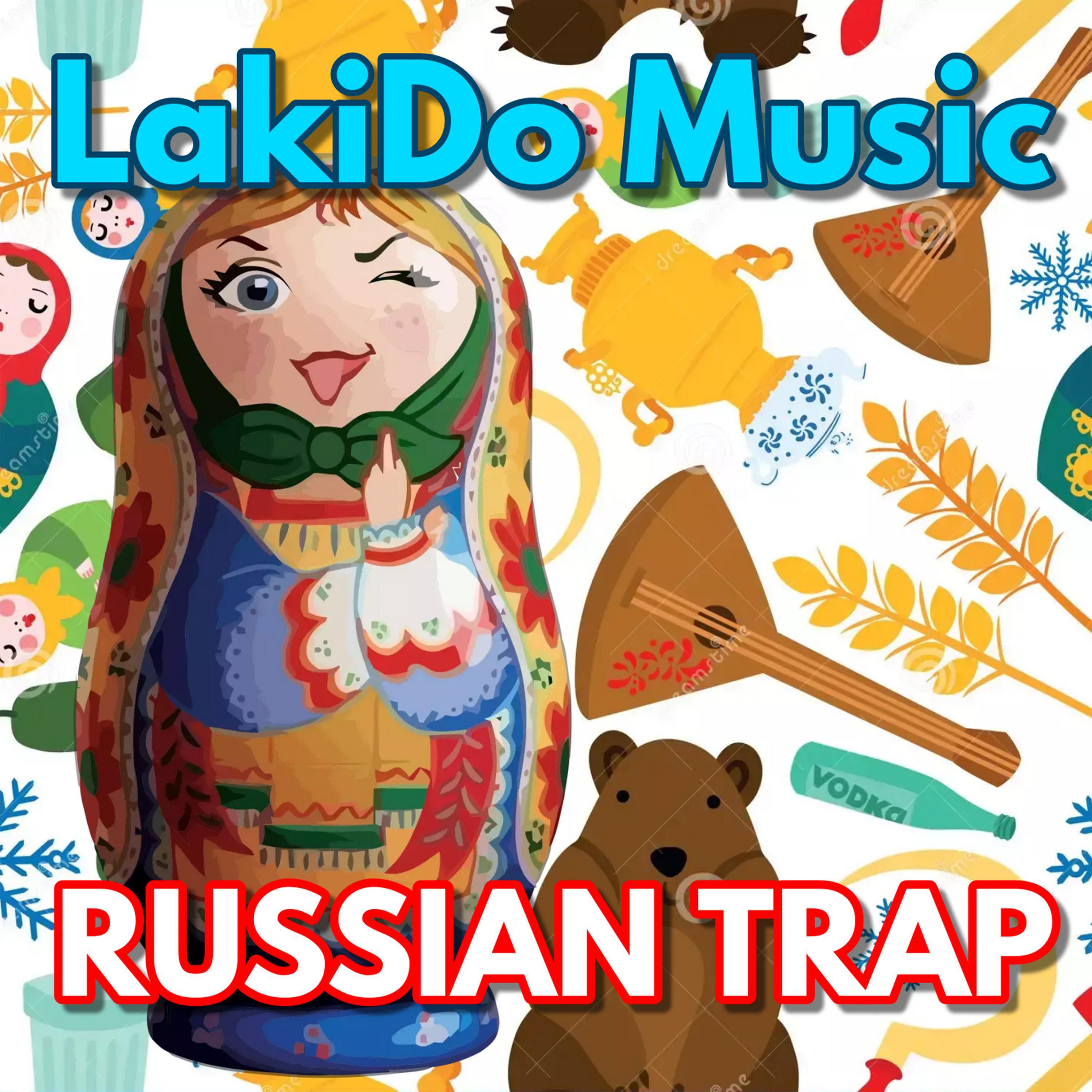Релиз RUSSIAN TRAP