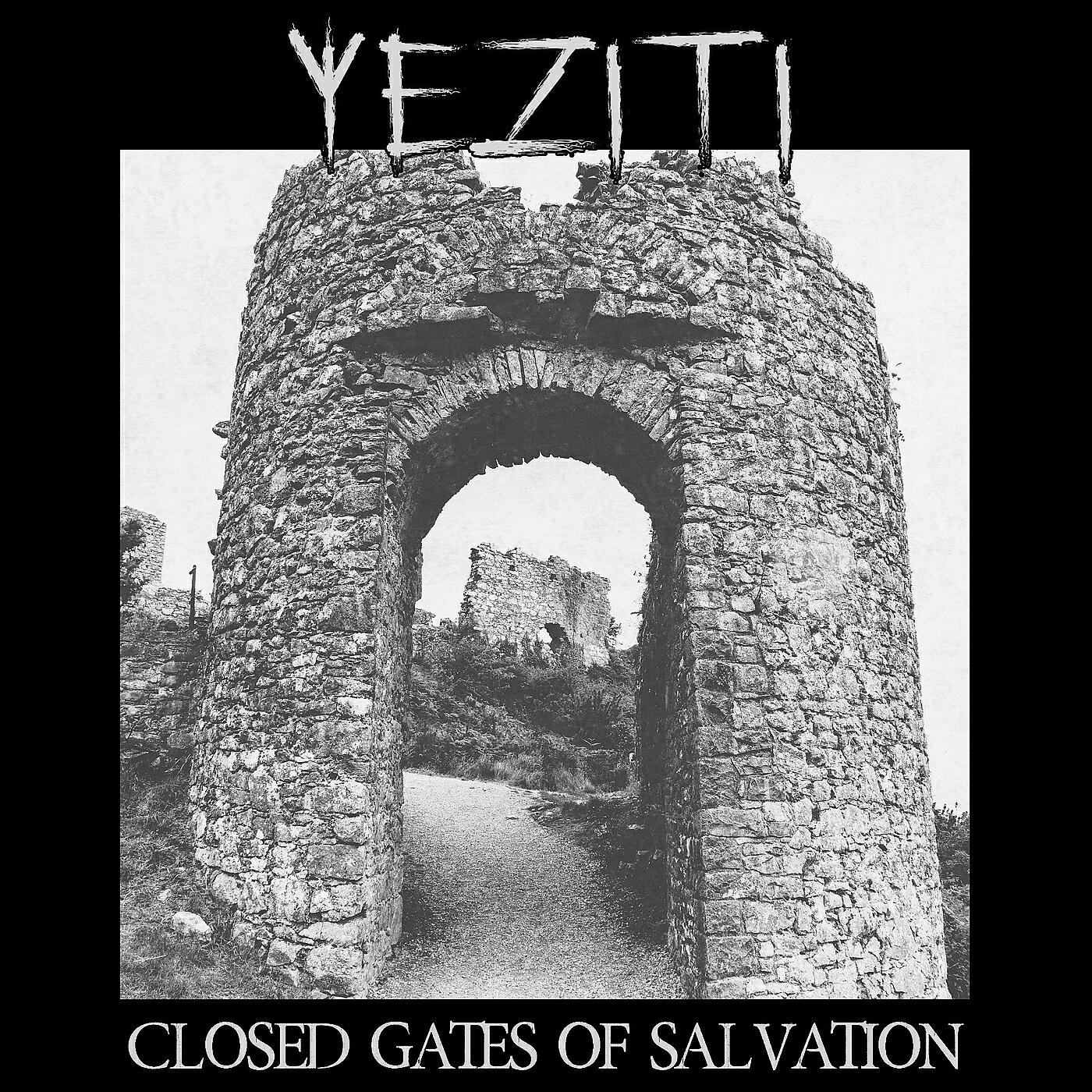 Постер альбома Closed Gates of Salvation