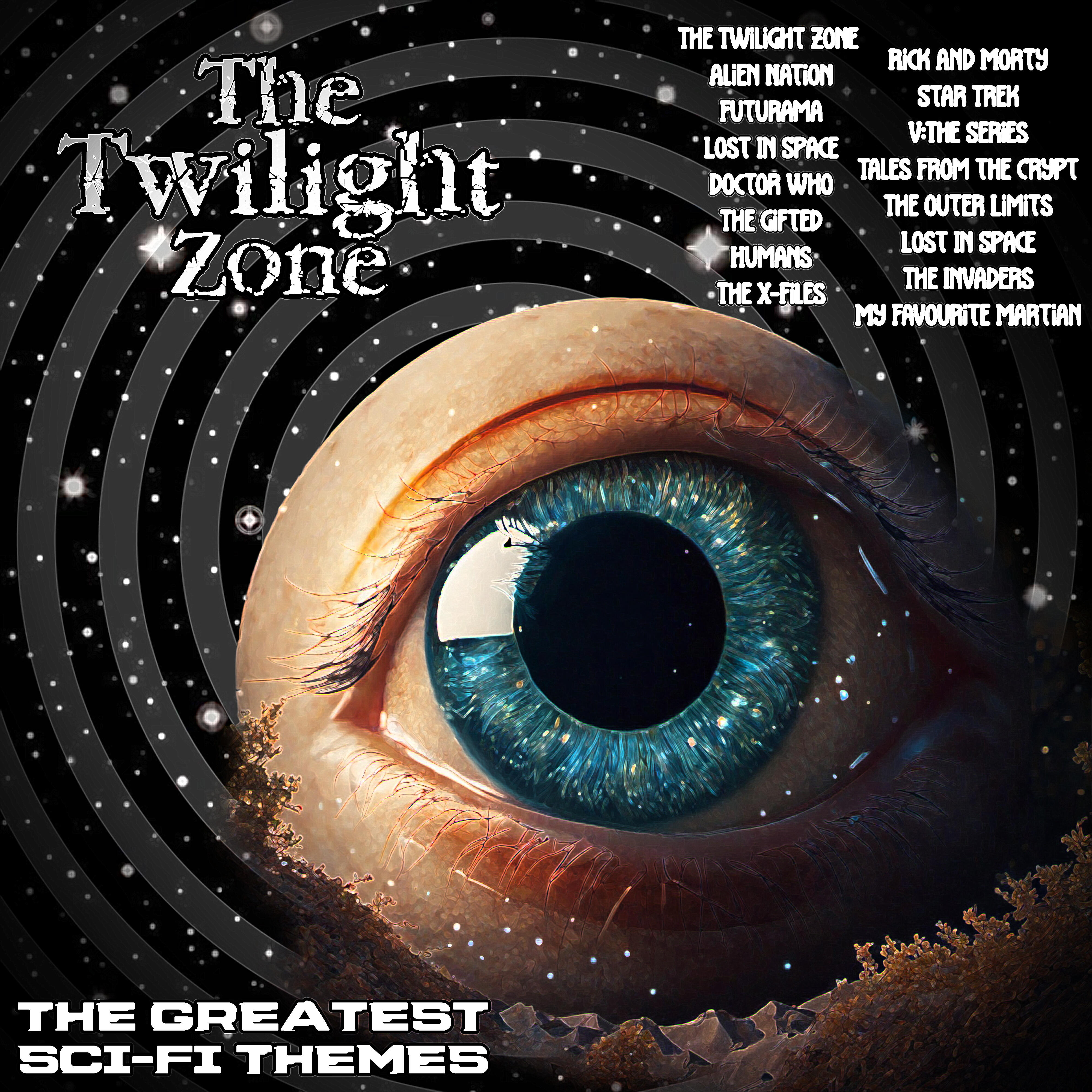 Релиз The Twilight Zone - The Greatest Sci-Fi Themes