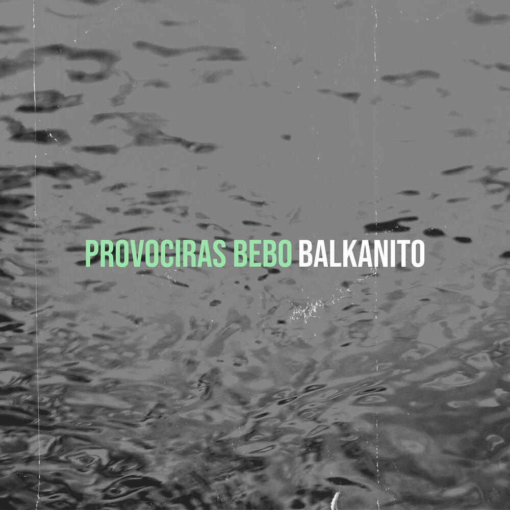 Релиз Provociras Bebo