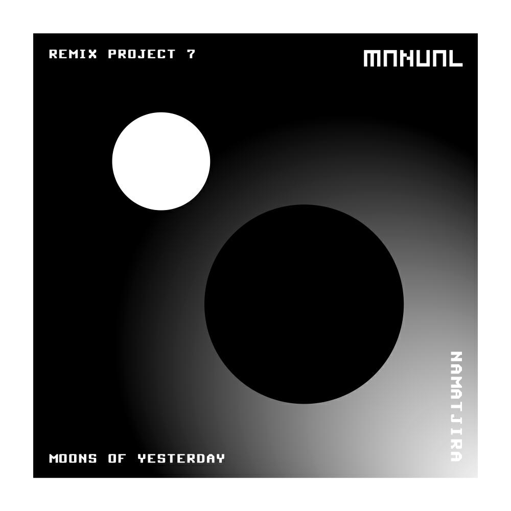 Релиз Moons Of Yesterday (Remix Project 7)