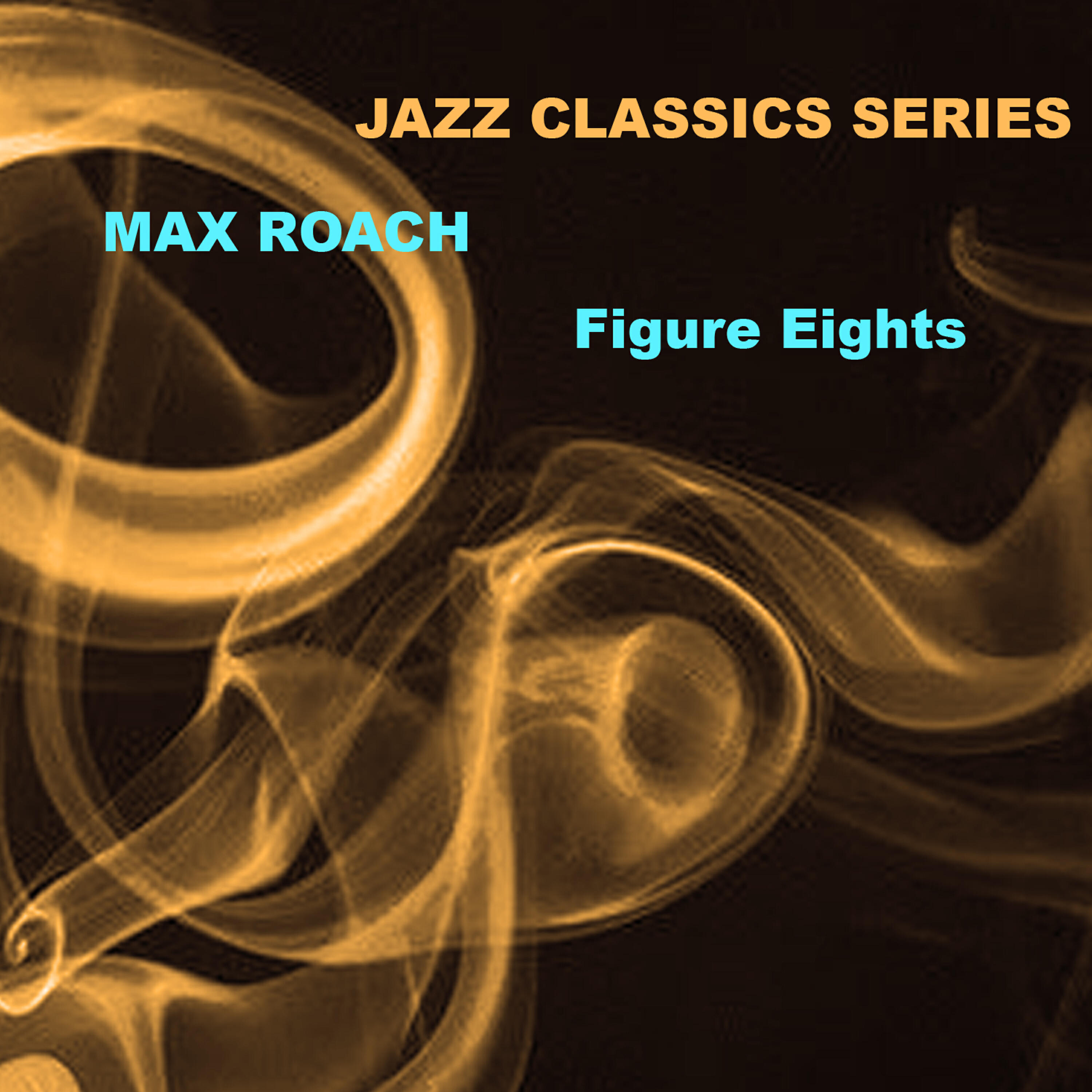 Релиз Jazz Classics Series: Figure Eights