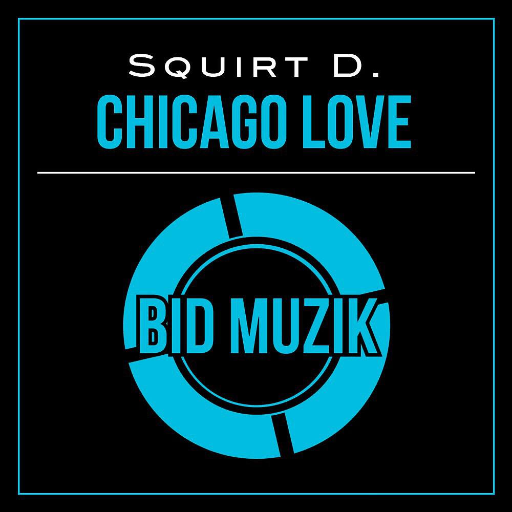 Релиз Chicago Love (Original Mix)