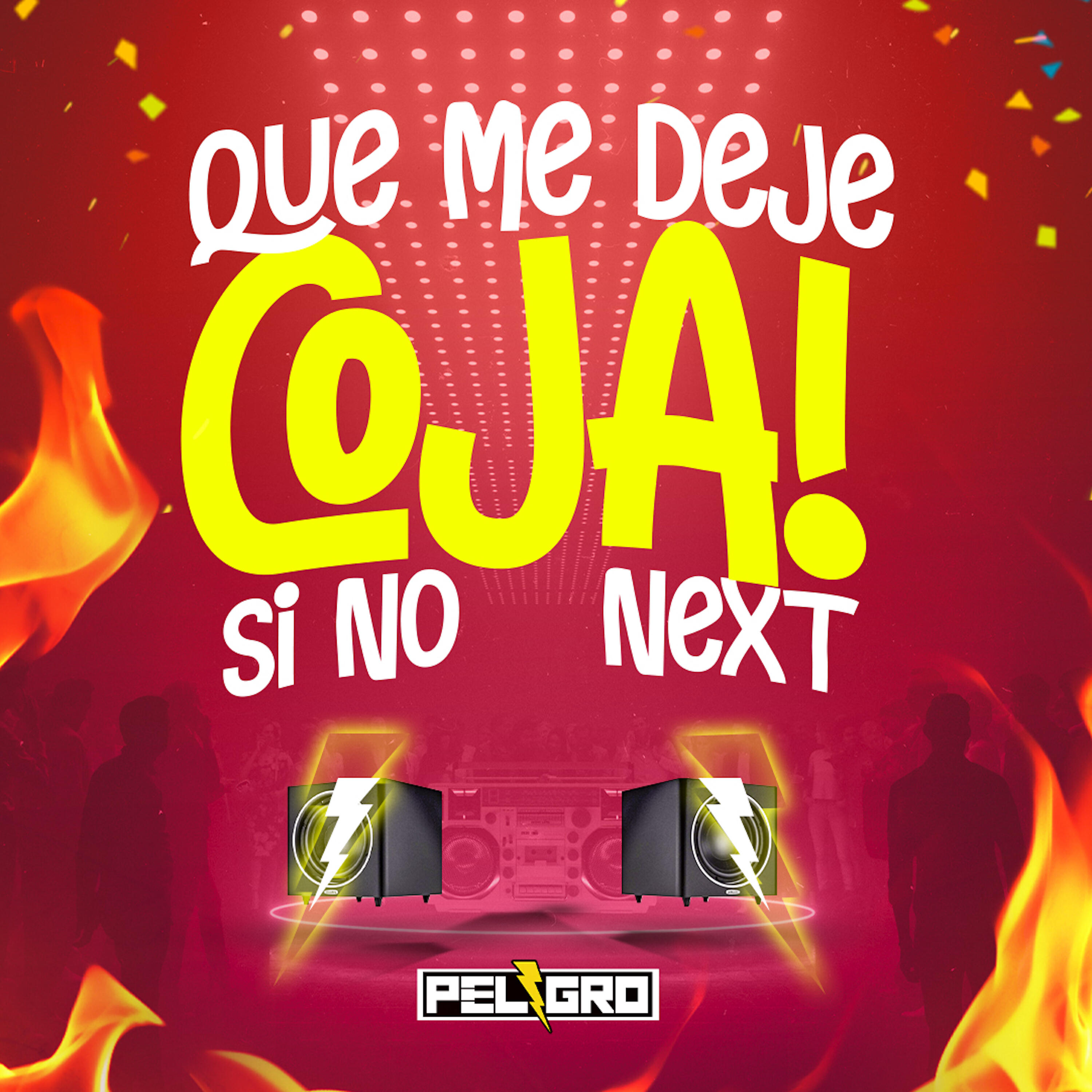 Релиз Que Me Deje Coja Si No Next